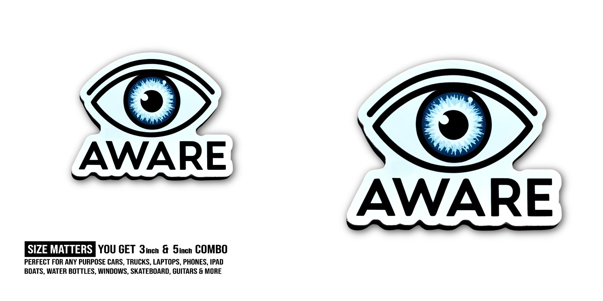 AWARE Sticker, Waterproof Vinyl Decal Sticker Indoor Or Outdoor 2 (Pieces) 3" and 5"