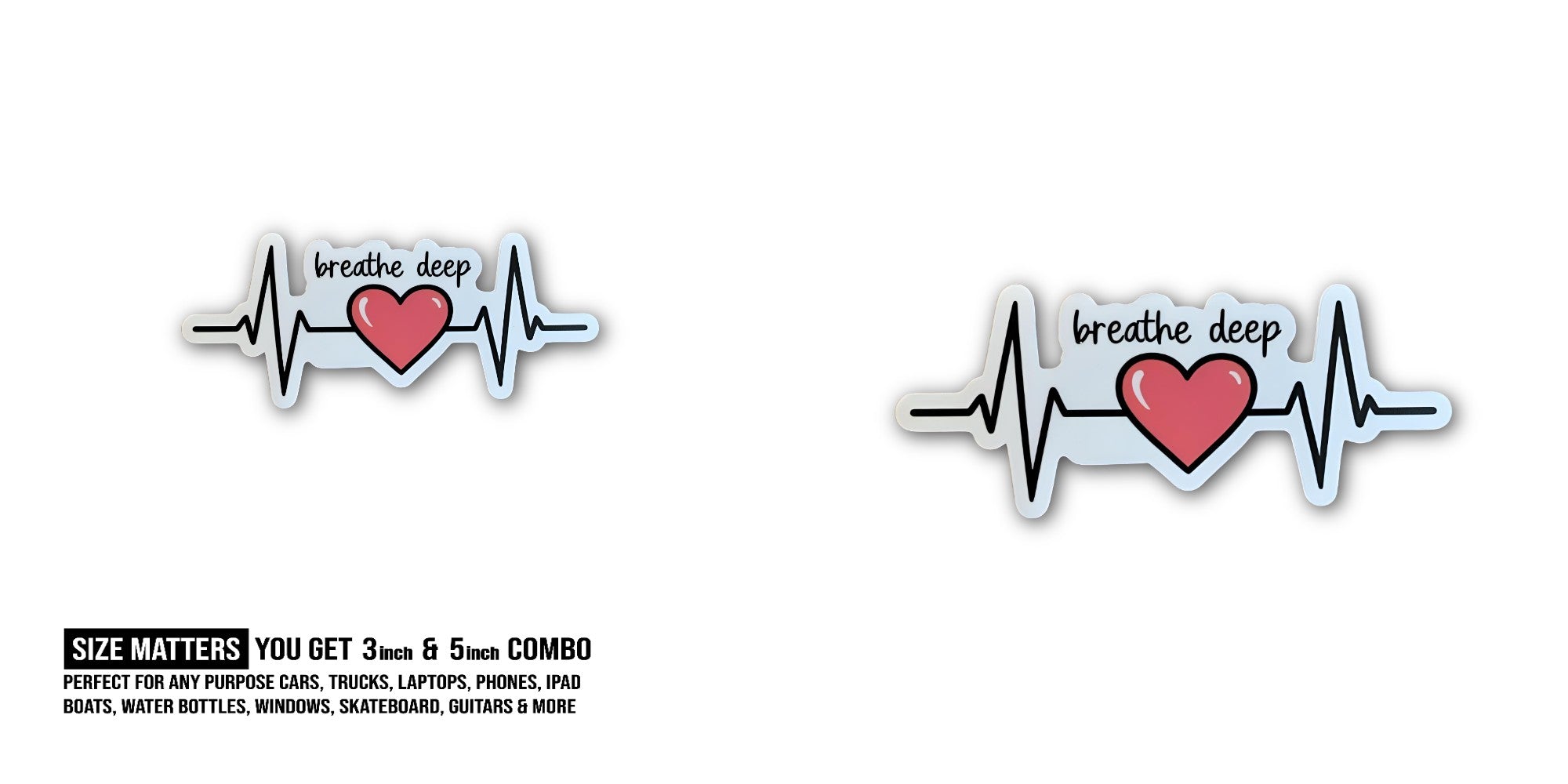 BREATHE DEEP & HEART Sticker, Waterproof Vinyl Decal Sticker Indoor Or Outdoor 2 (Pieces) 3" and 5"