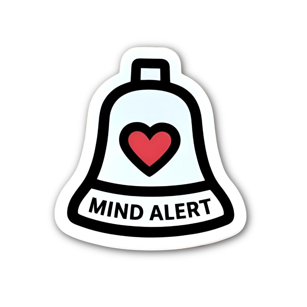 MIND ALERT Sticker, Waterproof Vinyl Decal Sticker Indoor Or Outdoor 2 (Pieces) 3" and 5"