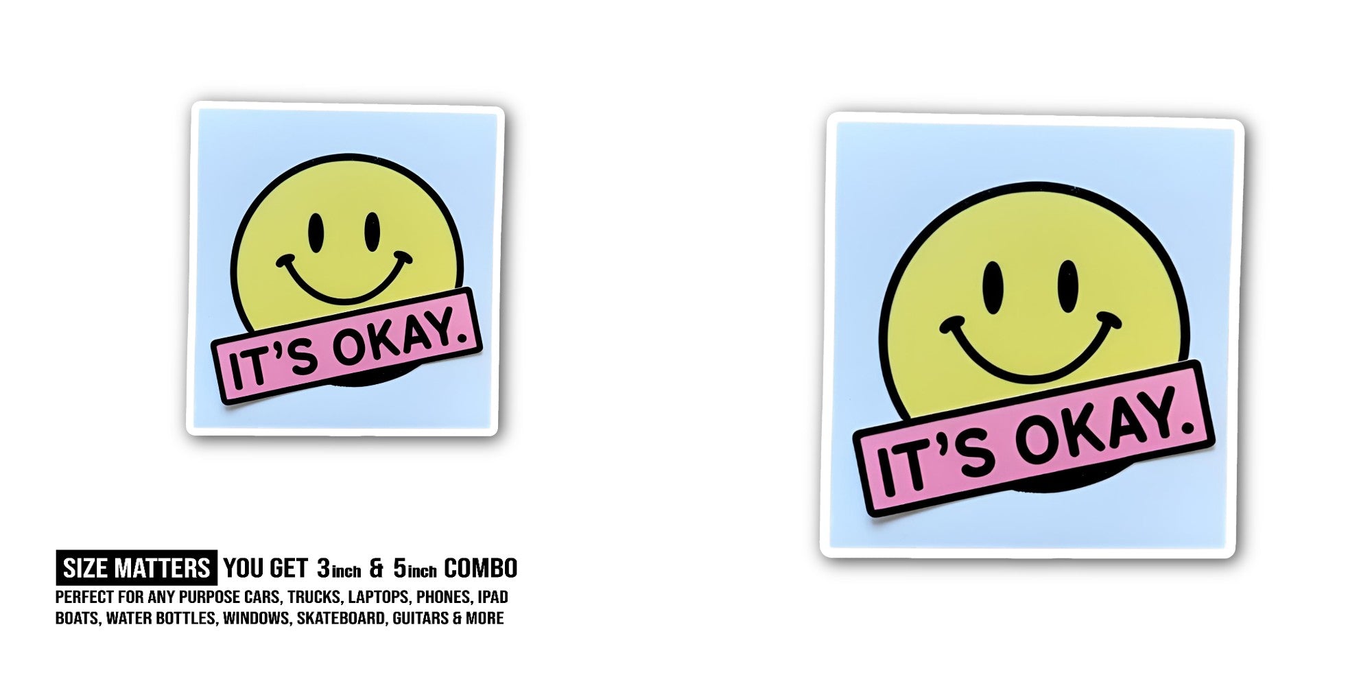 IT'S OKAY & YELLOW MOON Sticker, Waterproof Vinyl Decal Sticker Indoor Or Outdoor 2 (Pieces) 3" and 5"