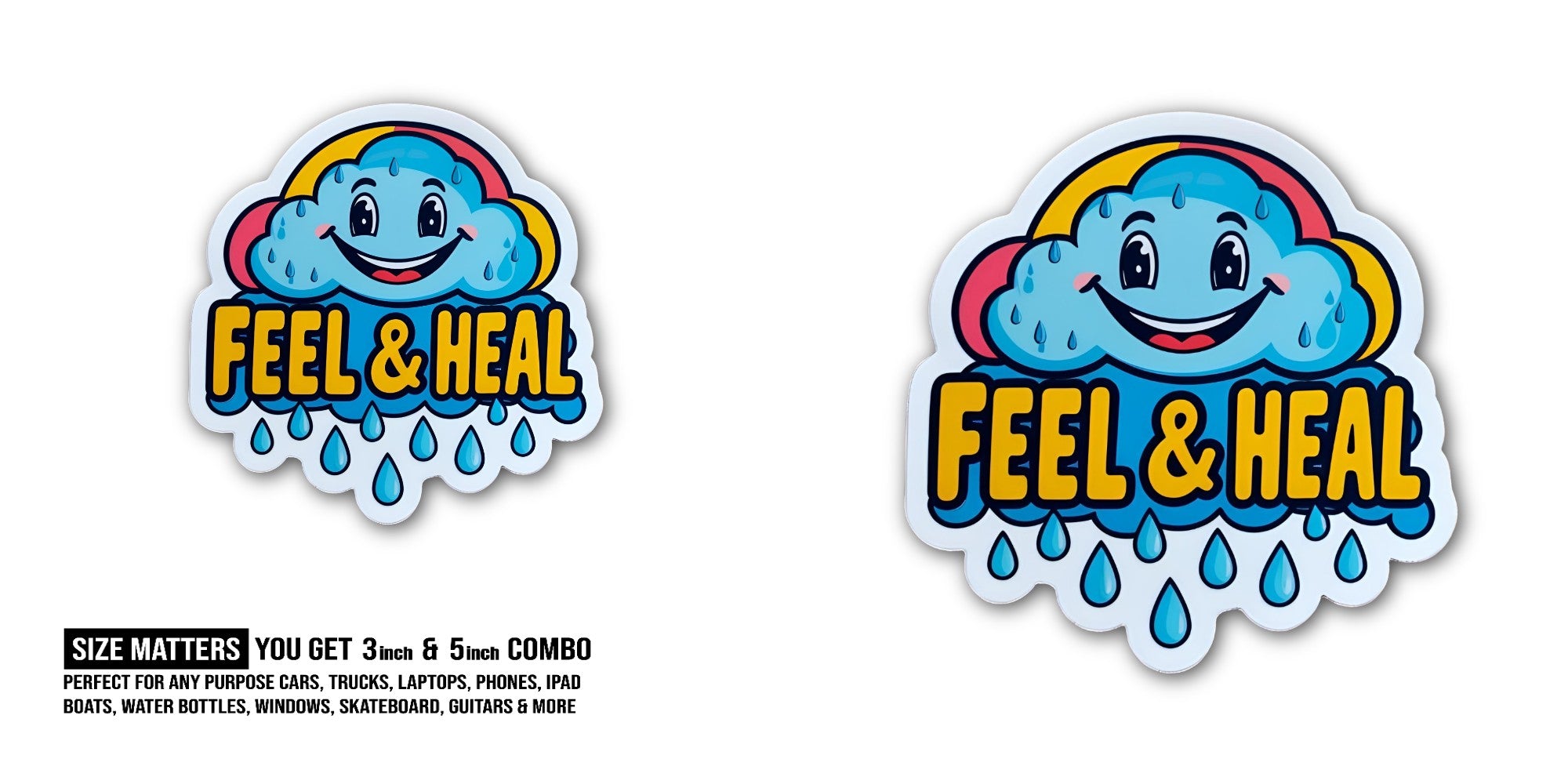 FEEL & HEAL Sticker, Waterproof Vinyl Decal Sticker Indoor Or Outdoor 2 (Pieces) 3" and 5"