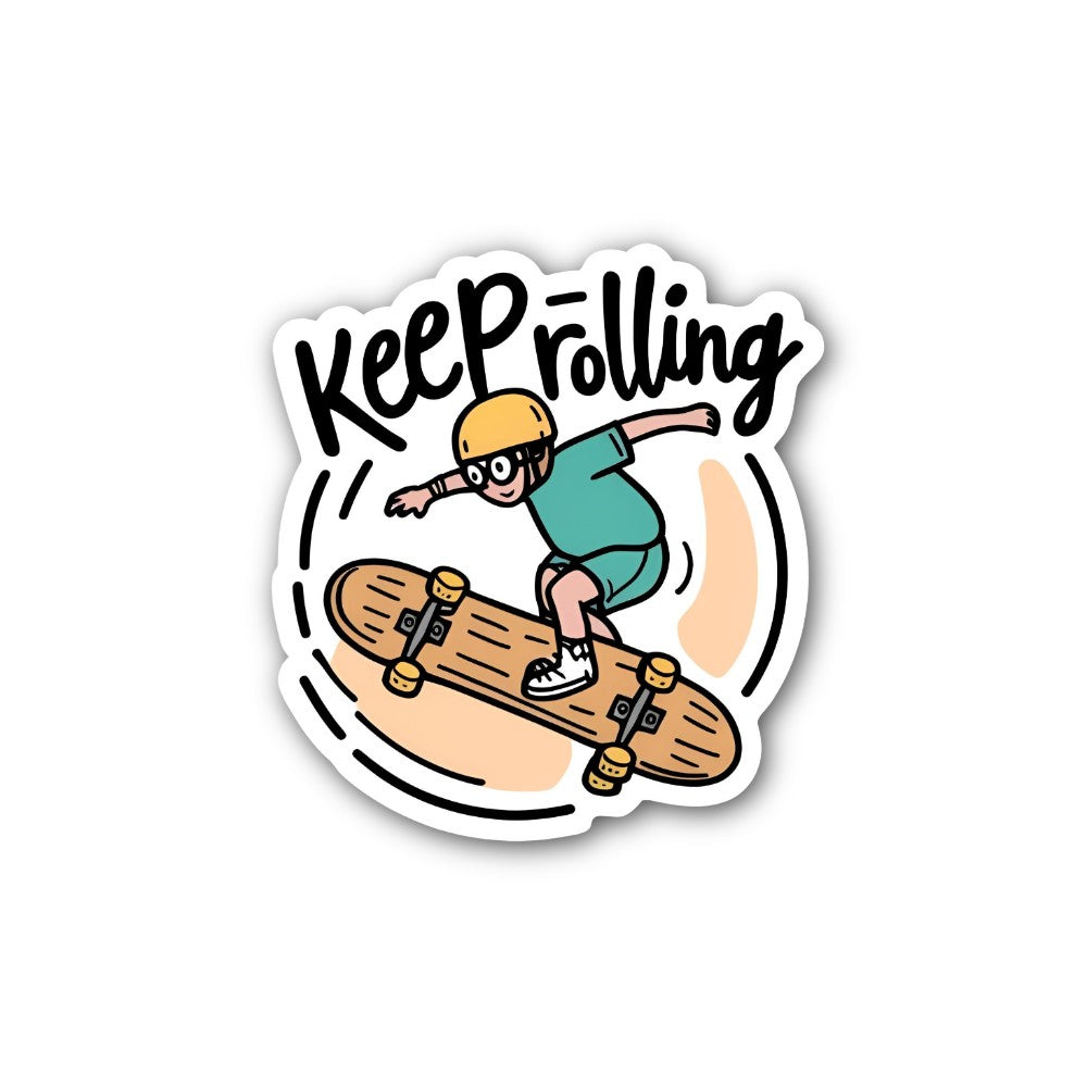 Keep rolling Sticker, Waterproof Vinyl Decal Sticker Indoor Or Outdoor 2 (Pieces) 3" and 5"