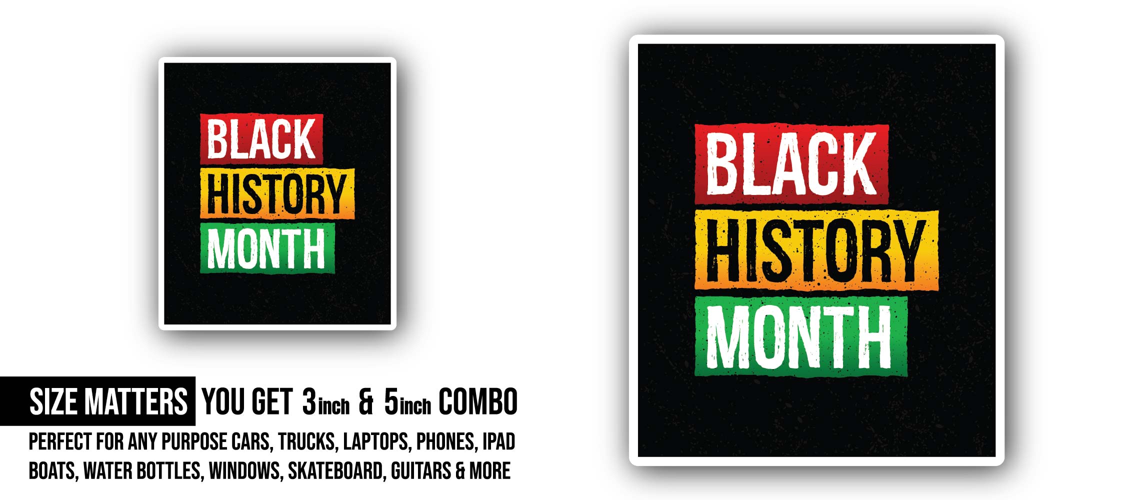 Three Colors of Black History Sticker, Waterproof Vinyl Decal Sticker Indoor Or Outdoor 2 (Pieces) 3" and 5"