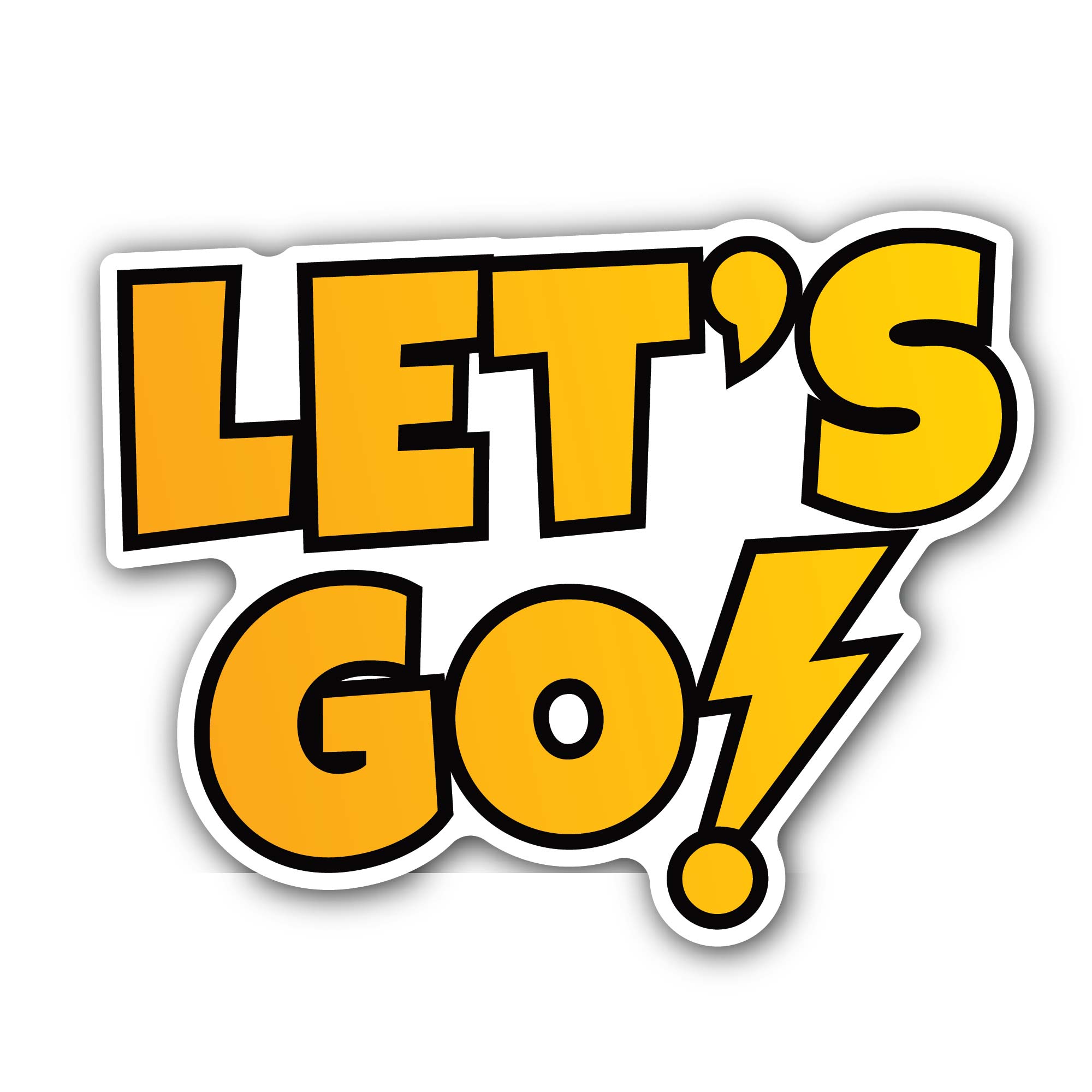 Let's Go Text Sticker, Waterproof Vinyl Decal Sticker Indoor Or Outdoor 2 (Pieces) 3" and 5"
