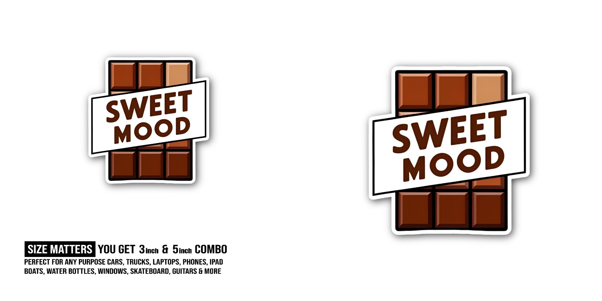 SWEET Sticker, Waterproof Vinyl Decal Sticker Indoor Or Outdoor 2 (Pieces) 3" and 5"