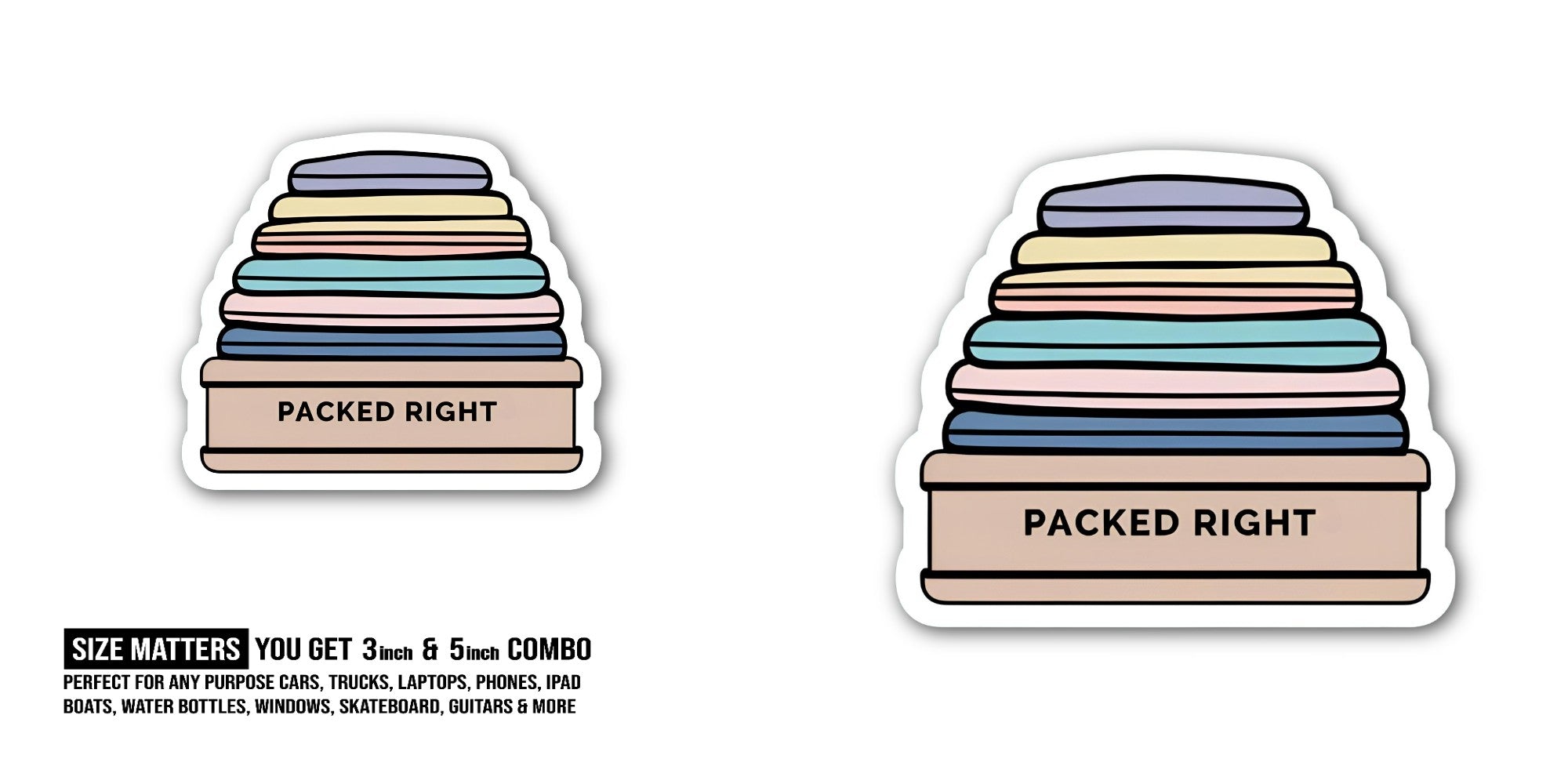 PACKED Sticker, Waterproof Vinyl Decal Sticker Indoor Or Outdoor 2 (Pieces) 3" and 5"