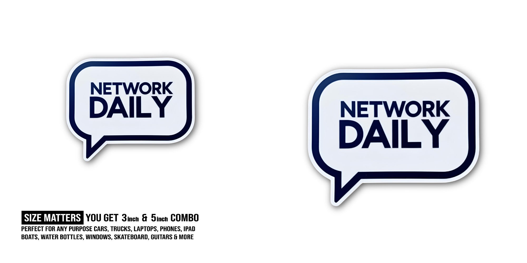 NETWORK DAILY Sticker, Waterproof Vinyl Decal Sticker Indoor Or Outdoor 2 (Pieces) 3" and 5"