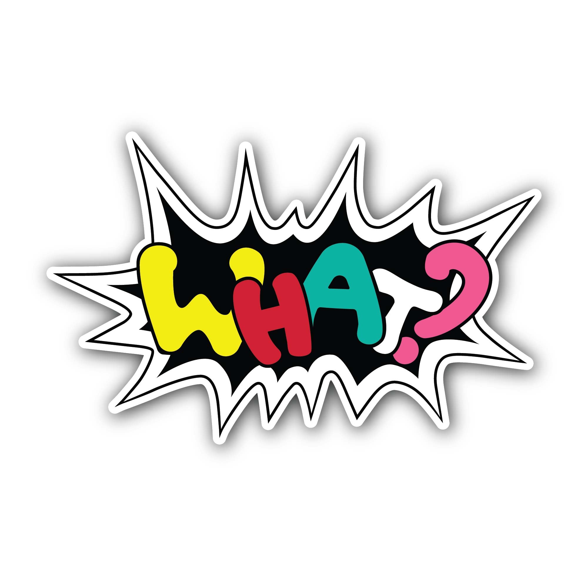 What Text Message Sticker, Waterproof Vinyl Decal Sticker Indoor Or Outdoor 2 (Pieces) 3" and 5"