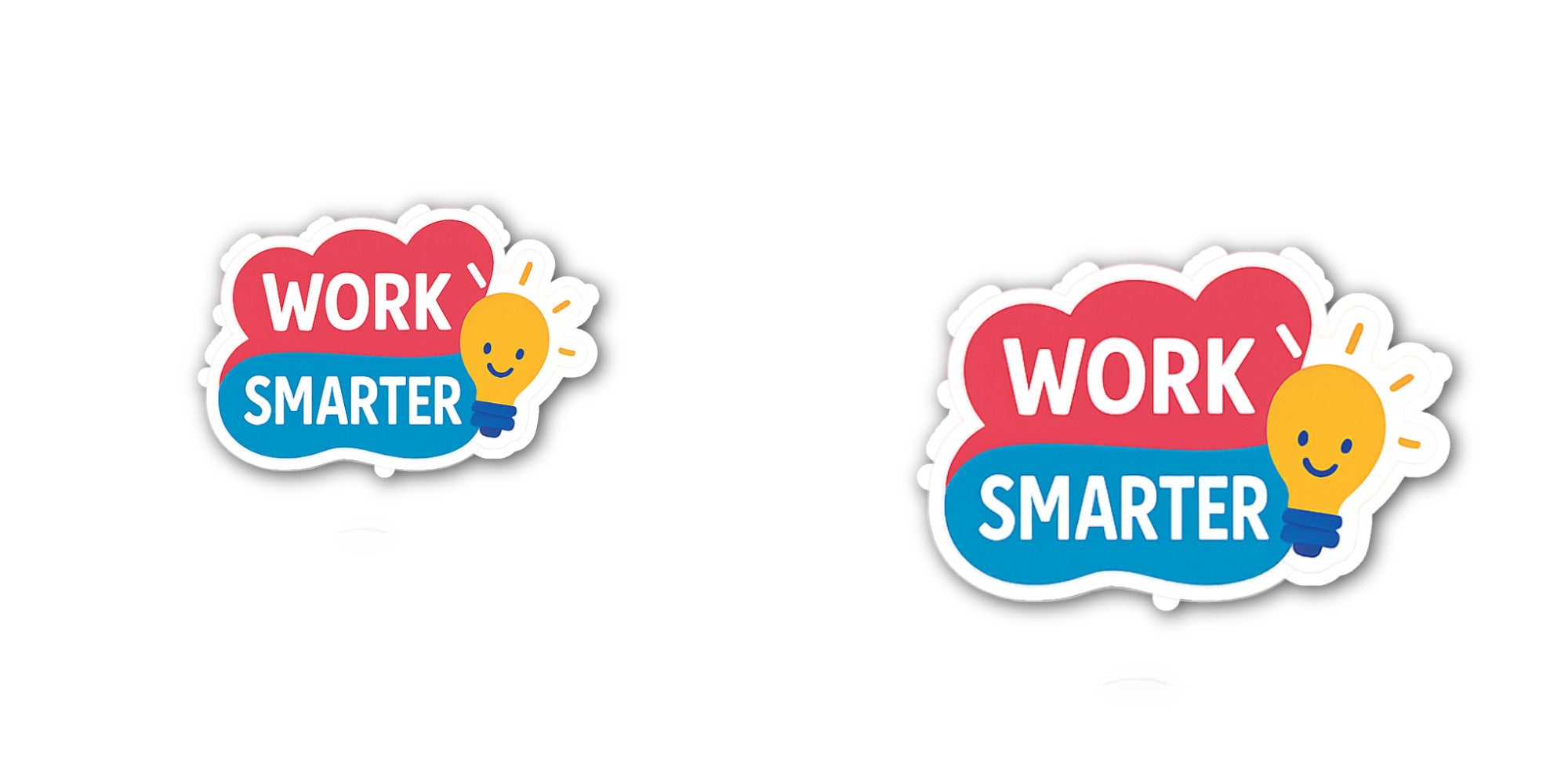 WORK SMARTER Sticker, Waterproof Vinyl Decal Sticker Indoor Or Outdoor 2 (Pieces) 3" and 5"