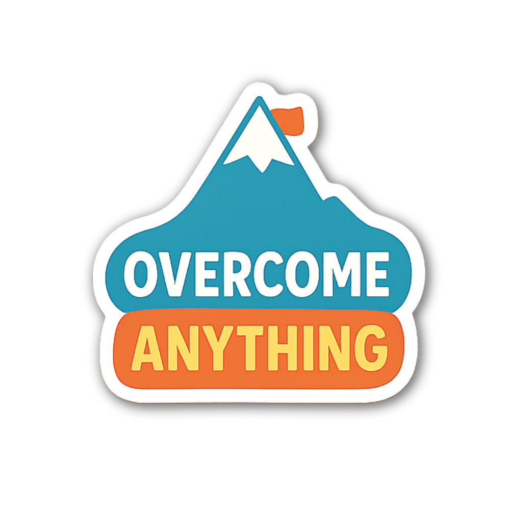 OVERCOME ANYTHING Sticker, Waterproof Vinyl Decal Sticker Indoor Or Outdoor 2 (Pieces) 3" and 5"