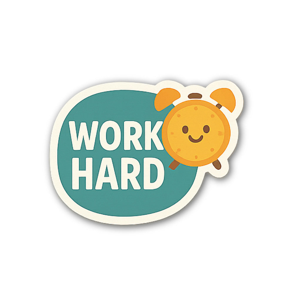 WORK HARD & ALAM Sticker, Waterproof Vinyl Decal Sticker Indoor Or Outdoor 2 (Pieces) 3" and 5"