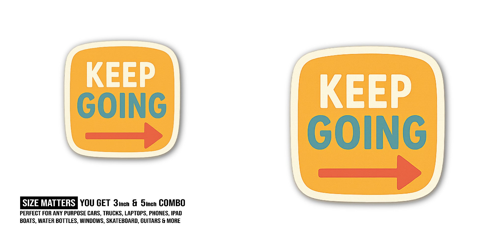 KEEP GOING & RED AROW Sticker, Waterproof Vinyl Decal Sticker Indoor Or Outdoor 2 (Pieces) 3" and 5"