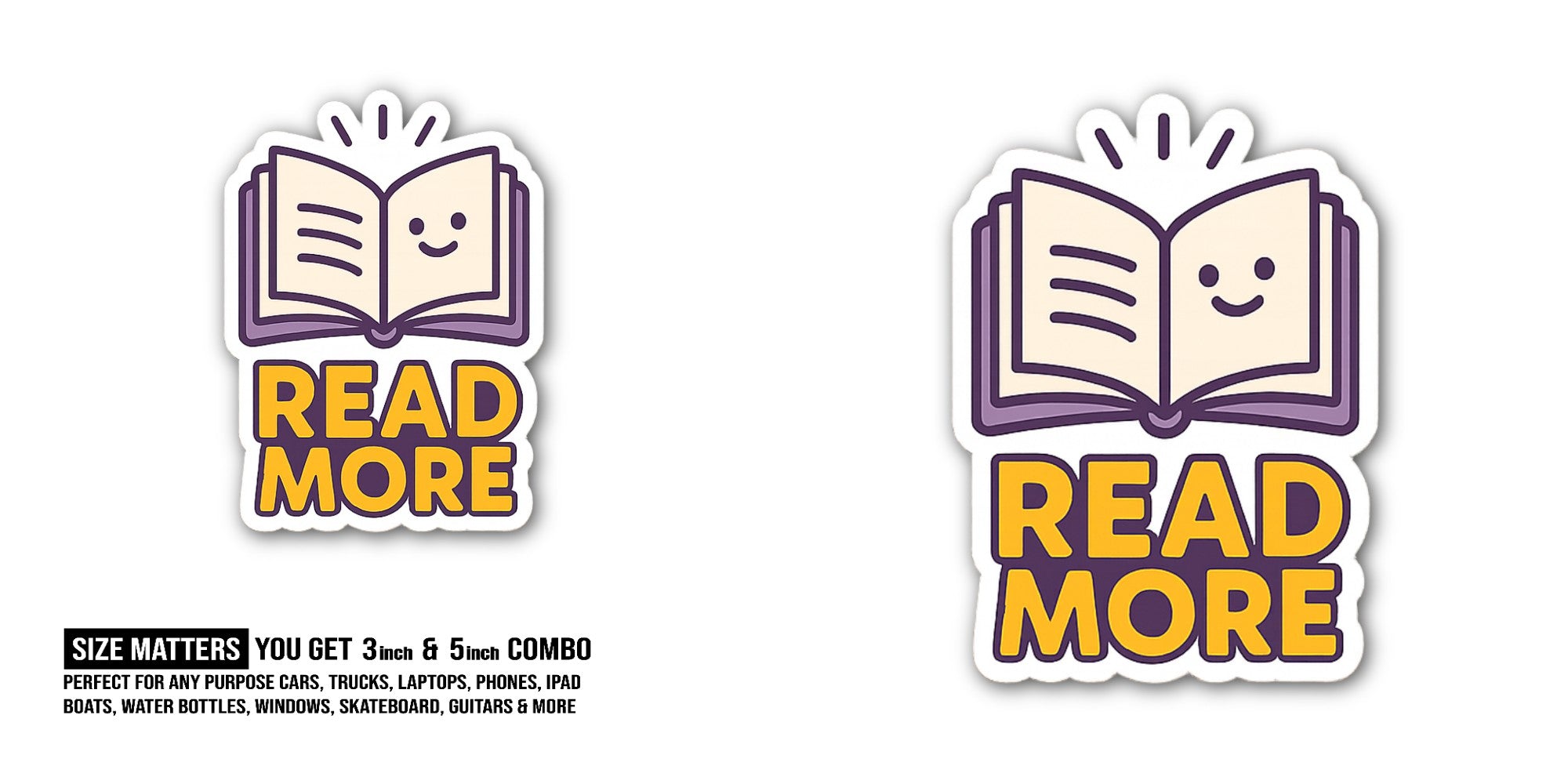 READ MORE Story Book Sticker, Waterproof Vinyl Decal Sticker Indoor Or Outdoor 2 (Pieces) 3" and 5"