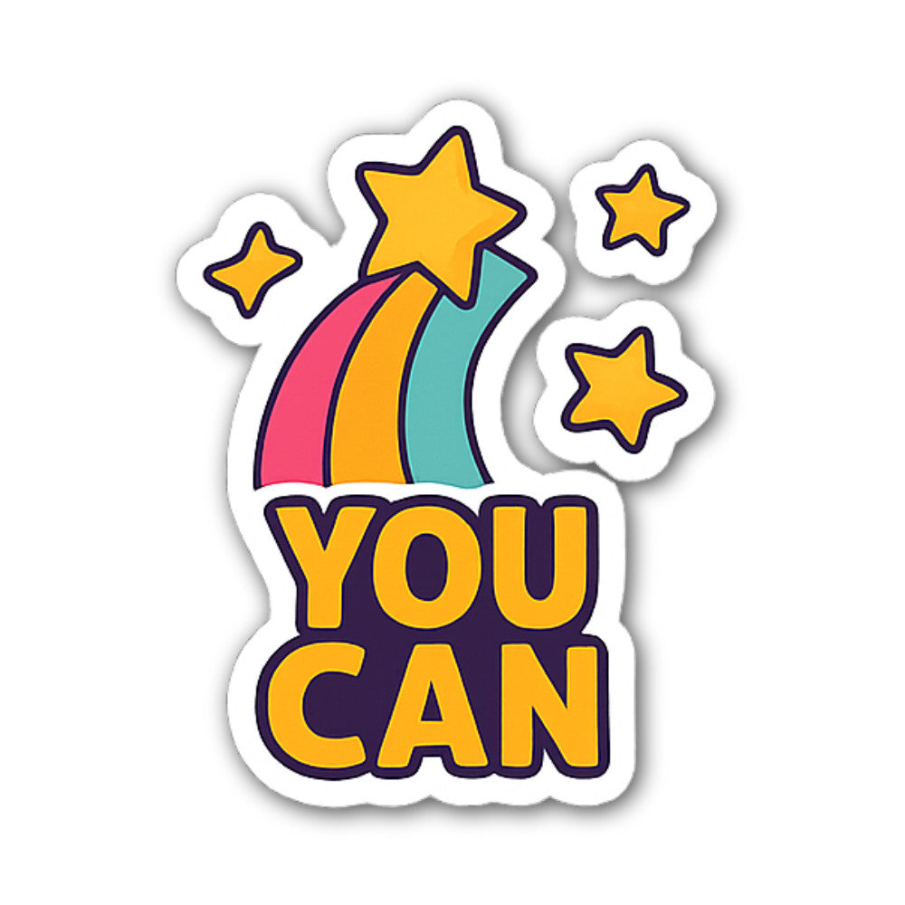 YOU CAN Sticker, Waterproof Vinyl Decal Sticker Indoor Or Outdoor 2 (Pieces) 3" and 5"