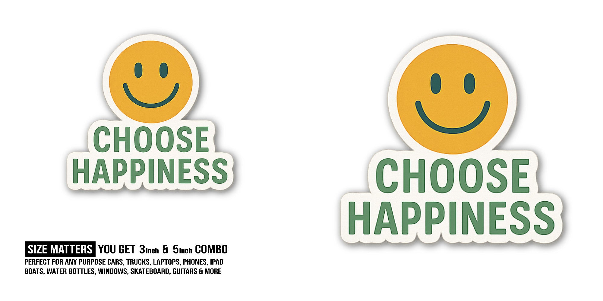 CHOOSE JOY Sticker, Waterproof Vinyl Decal Sticker Indoor Or Outdoor 2 (Pieces) 3" and 5"