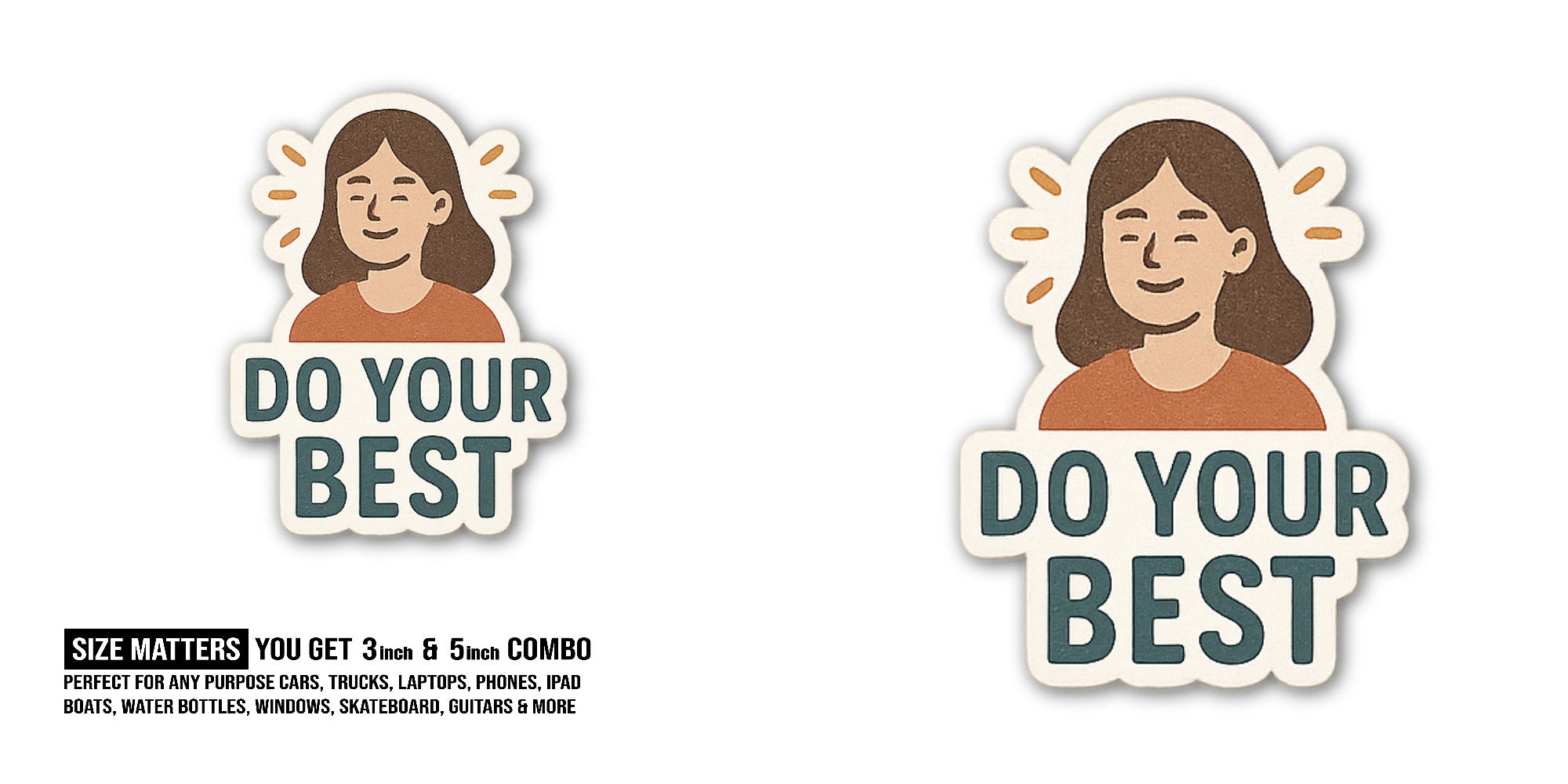 DO YOUR BEST Sticker, Waterproof Vinyl Decal Sticker Indoor Or Outdoor 2 (Pieces) 3" and 5"