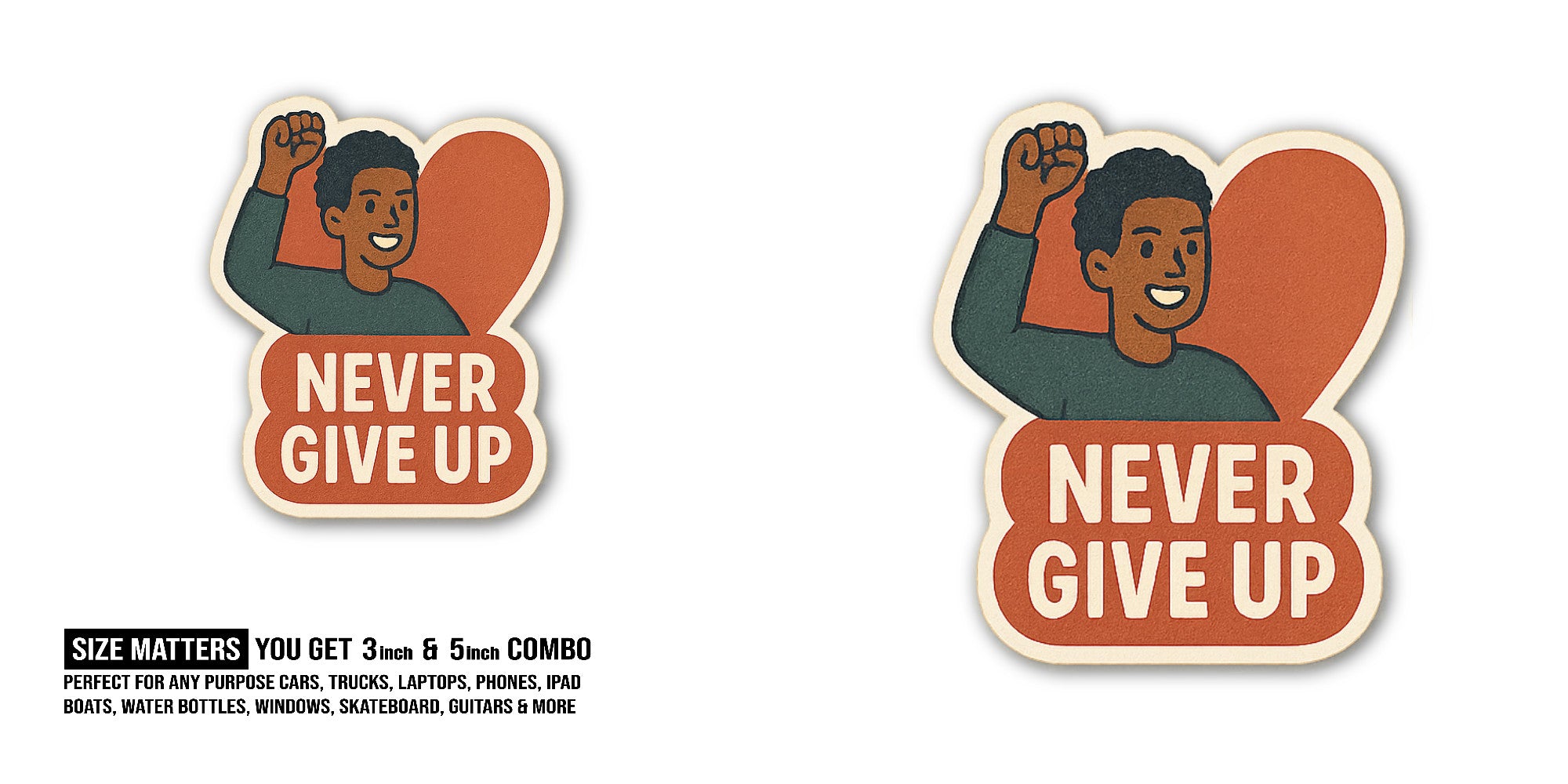 Give up Sticker, Waterproof Vinyl Decal Sticker Indoor Or Outdoor 2 (Pieces) 3" and 5"