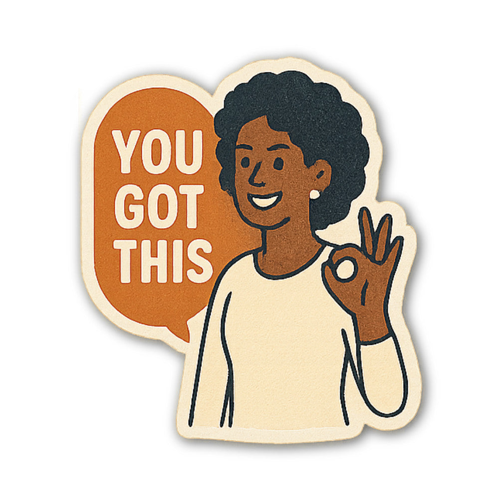 YOU GOT THIS & GIRL Sticker, Waterproof Vinyl Decal Sticker Indoor Or Outdoor 2 (Pieces) 3" and 5"