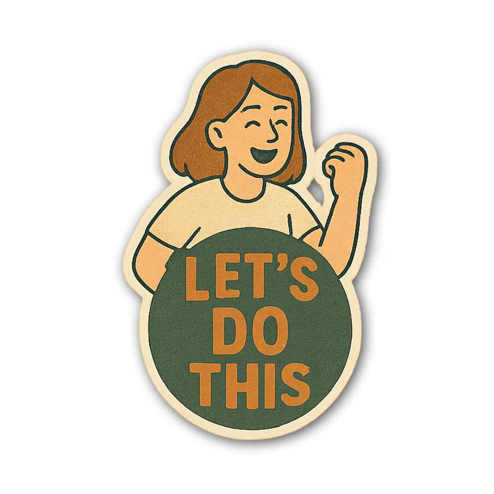 LET'S DO Sticker, Waterproof Vinyl Decal Sticker Indoor Or Outdoor 2 (Pieces) 3" and 5"