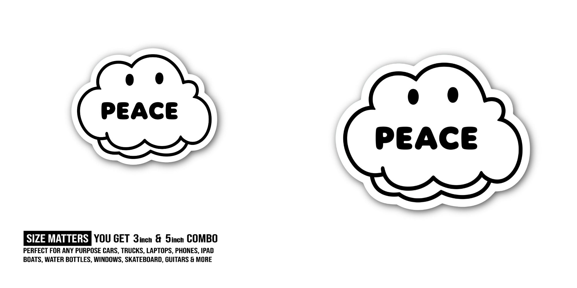 PEACE Cloud Sticker, Waterproof Vinyl Decal Sticker Indoor Or Outdoor 2 (Pieces) 3" and 5