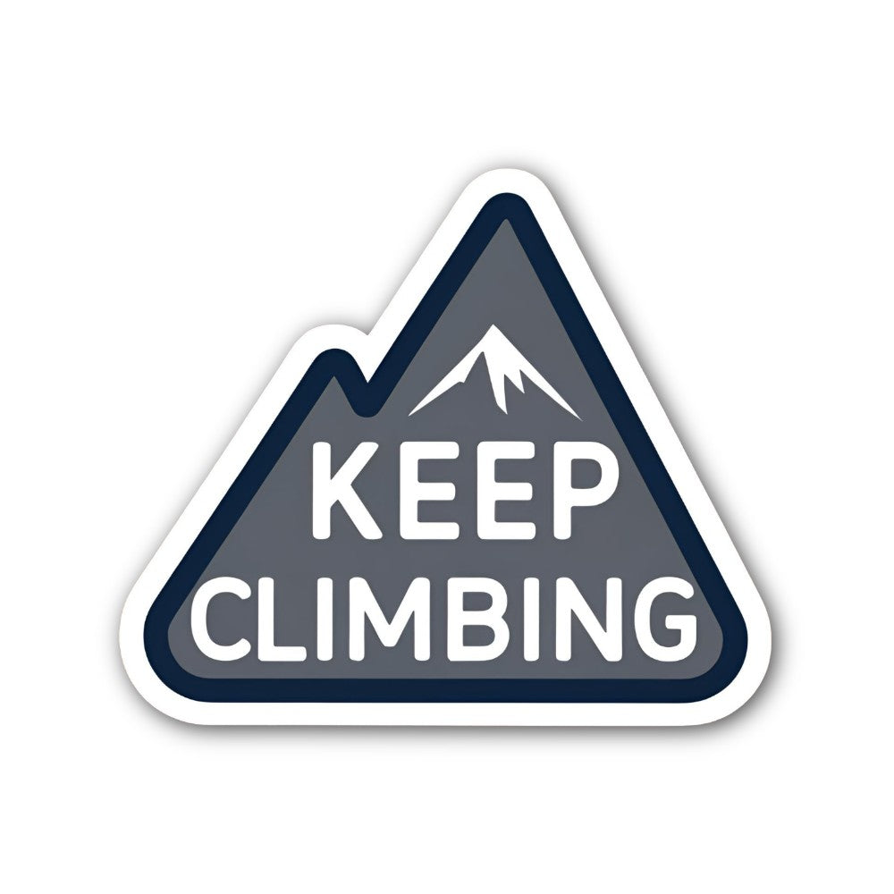 Keep Climbing Sticker, Waterproof Vinyl Decal Sticker Indoor Or Outdoor 2 (Pieces) 3" and 5"