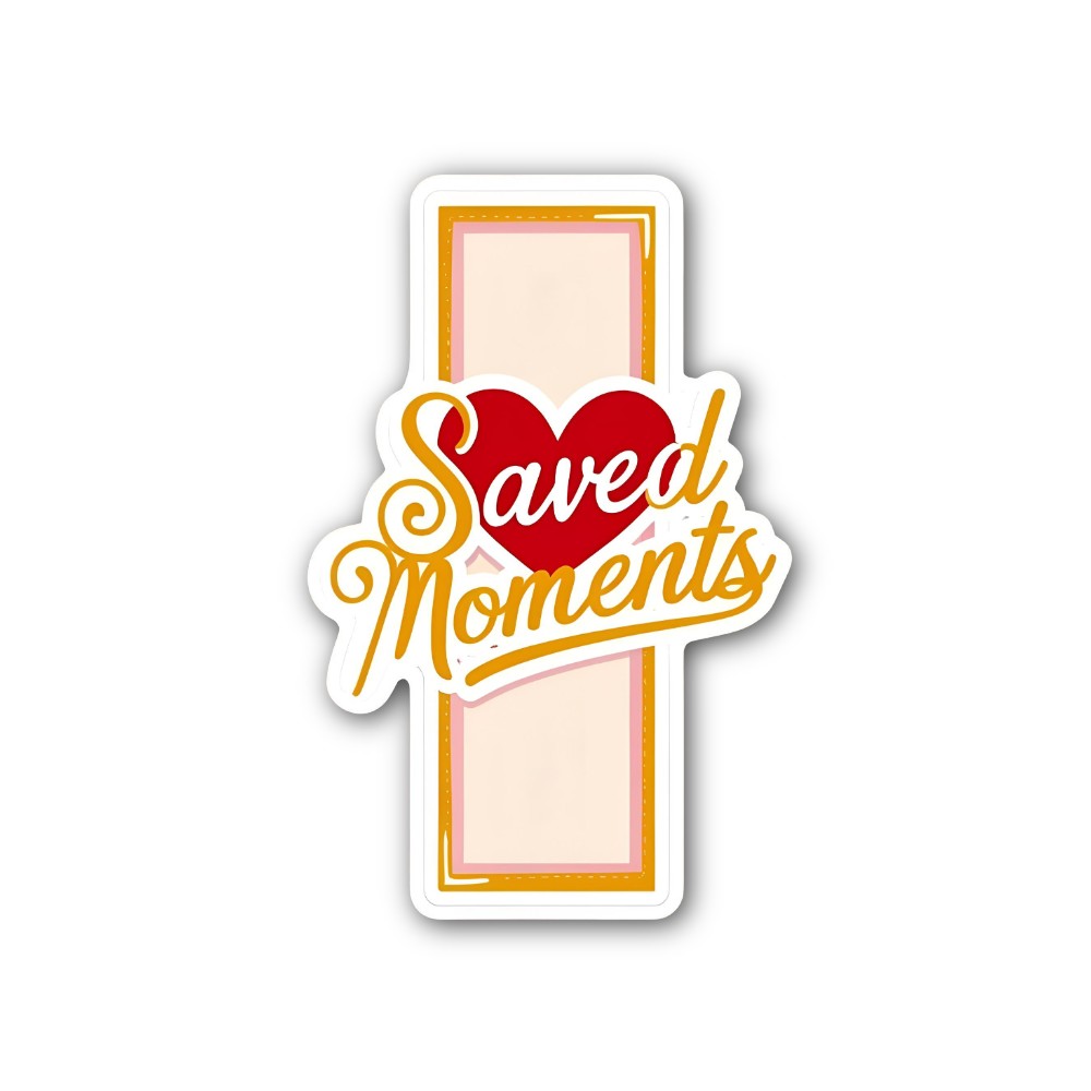 Saved Moments Sticker, Waterproof Vinyl Decal Sticker Indoor Or Outdoor 2 (Pieces) 3" and 5"