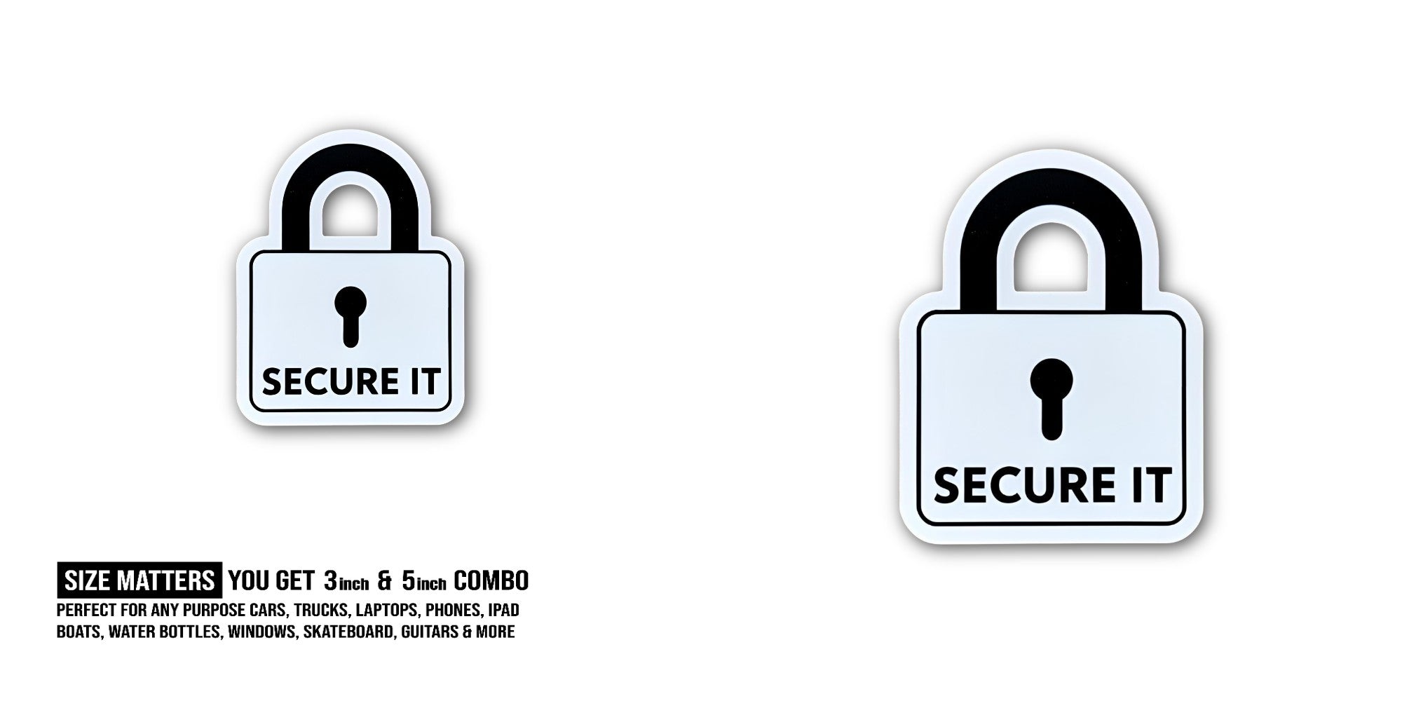 SECURE IT Sticker, Waterproof Vinyl Decal Sticker Indoor Or Outdoor 2 (Pieces) 3" and 5"