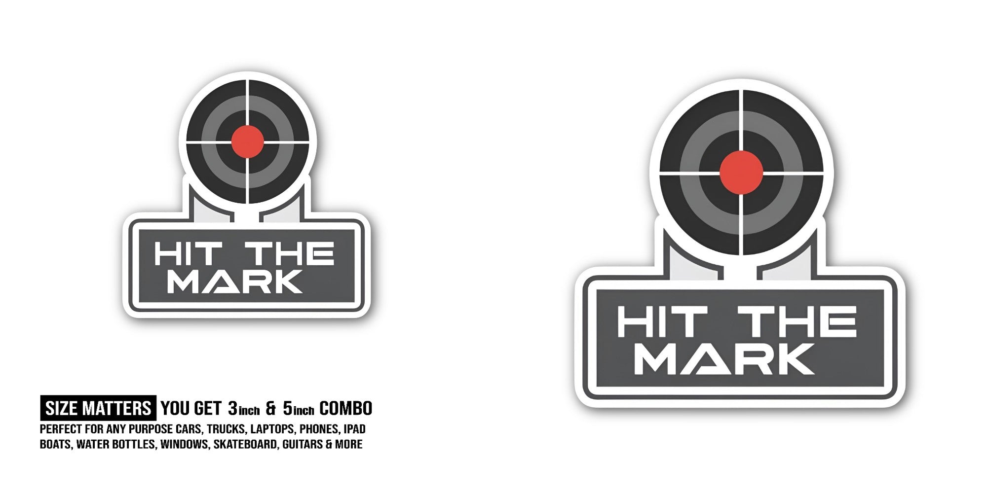 HIT THE MARK & red circle Sticker, Waterproof Vinyl Decal Sticker Indoor Or Outdoor 2 (Pieces) 3" and 5"