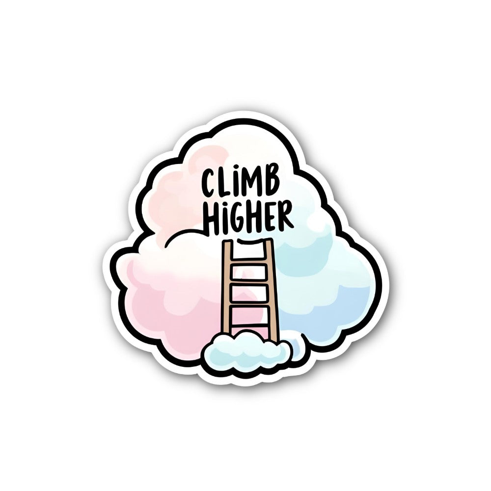 CLIMB HIGHER & Strong Ladder Sticker, Waterproof Vinyl Decal Sticker Indoor Or Outdoor 2 (Pieces) 3" and 5"