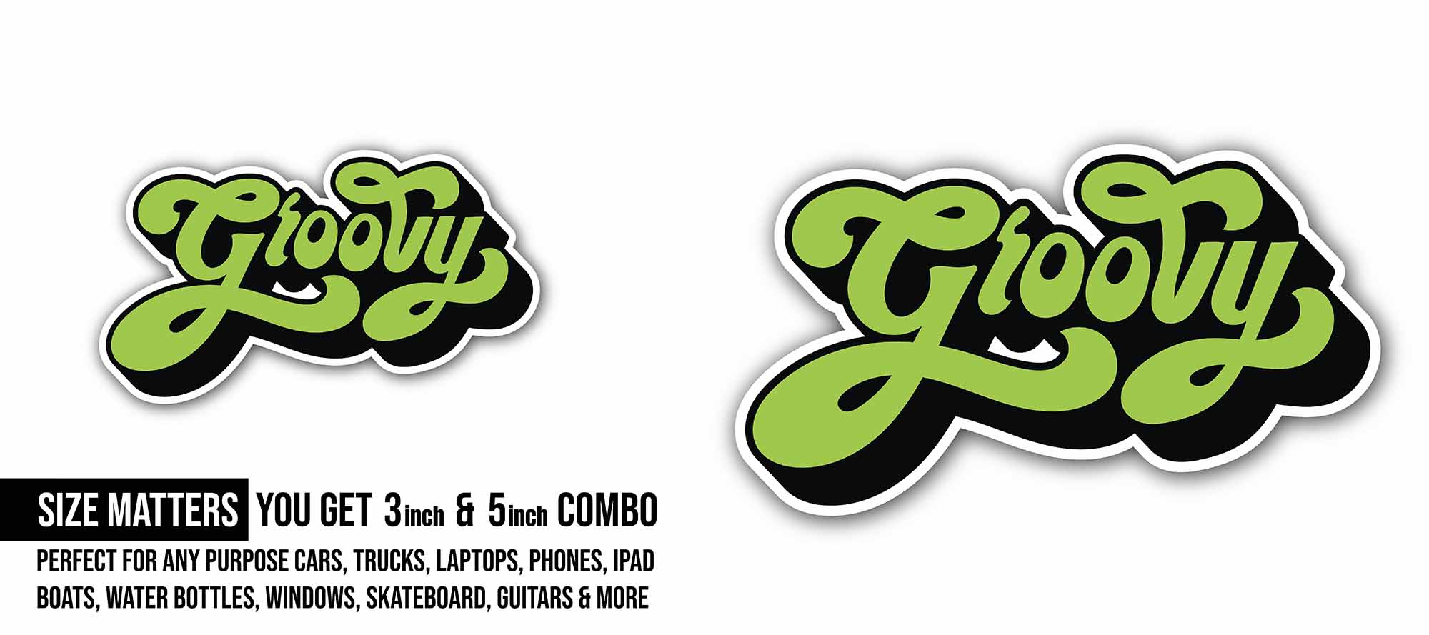 Groovy Sticker, Waterproof Vinyl Decal Sticker Indoor Or Outdoor 2 (Pieces) 3" and 5"