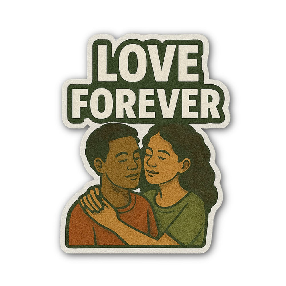 Love, Forevere Sticker, Waterproof Vinyl Decal Sticker Indoor Or Outdoor 2 (Pieces) 3" and 5"