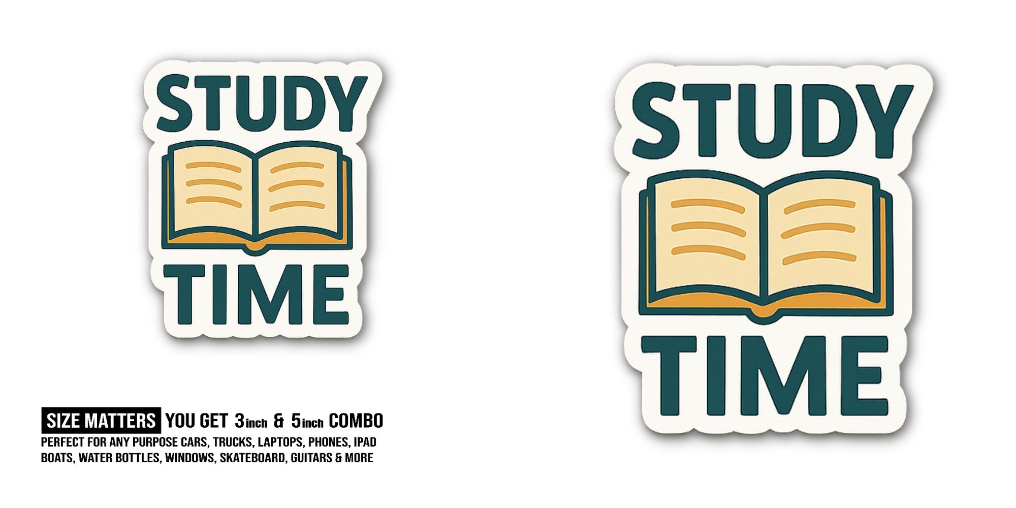 STUDY TIME Sticker, Waterproof Vinyl Decal Sticker Indoor Or Outdoor 2 (Pieces) 3" and 5"
