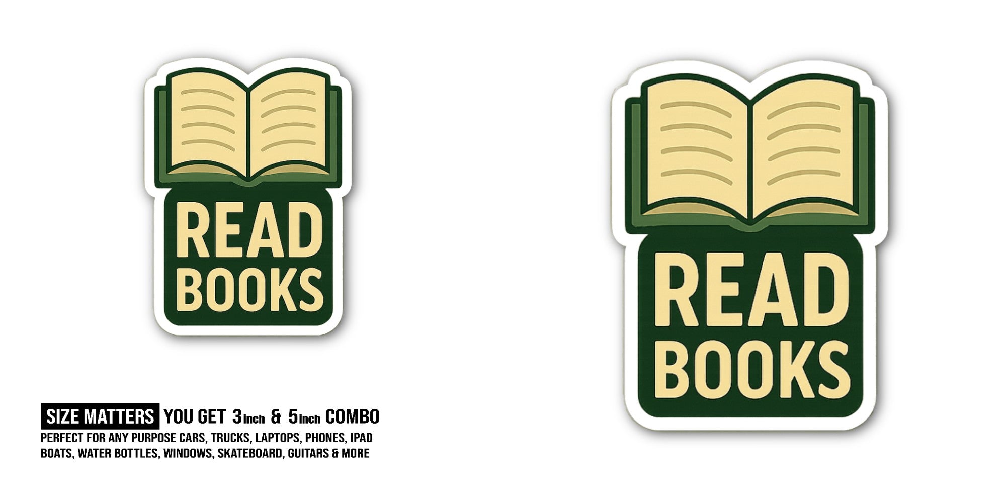 Reads Books Sticker, Waterproof Vinyl Decal Sticker Indoor Or Outdoor 2 (Pieces) 3" and 5"