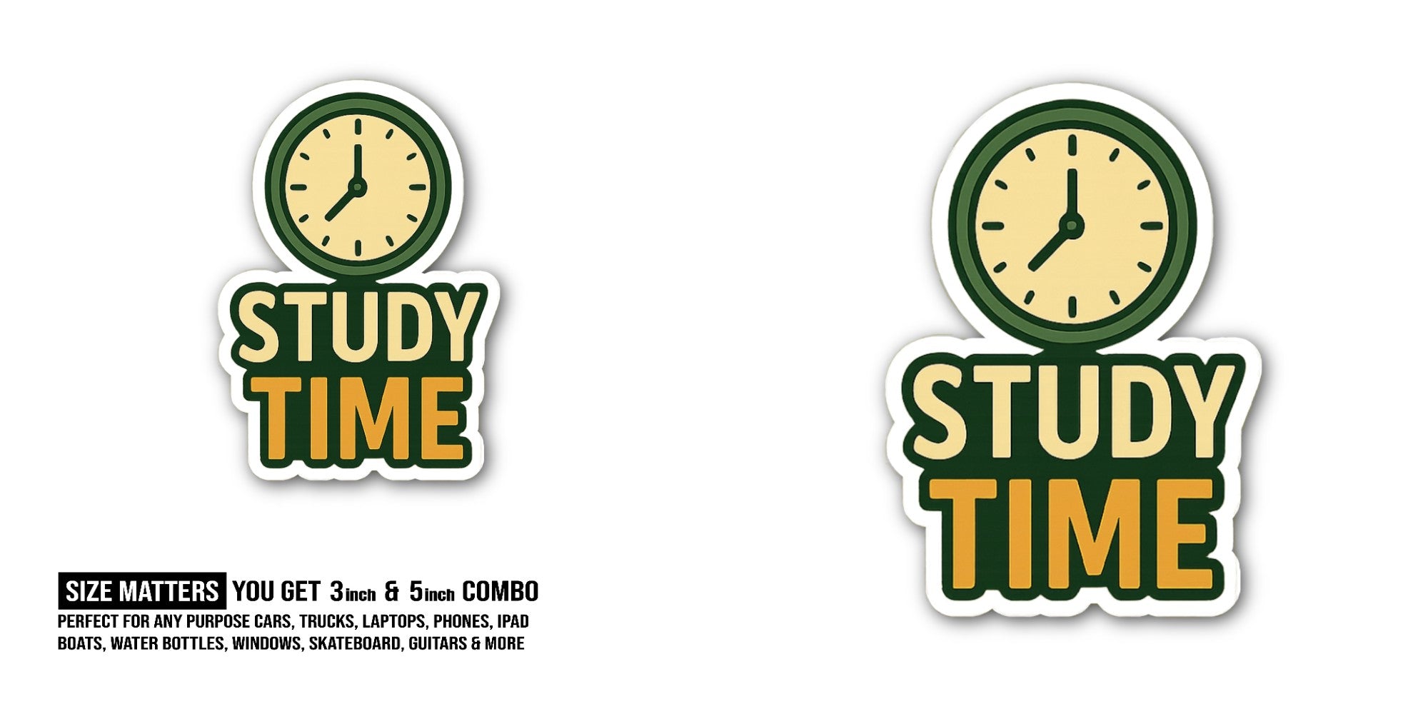STUDY TIME Sticker, Waterproof Vinyl Decal Sticker Indoor Or Outdoor 2 (Pieces) 3" and 5"
