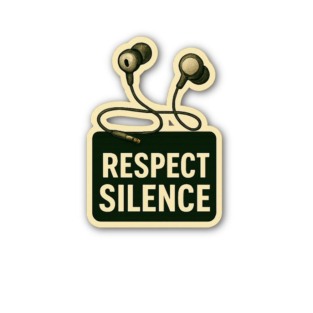 RESPECT SILENCE Sticker, Waterproof Vinyl Decal Sticker Indoor Or Outdoor 2 (Pieces) 3" and 5"