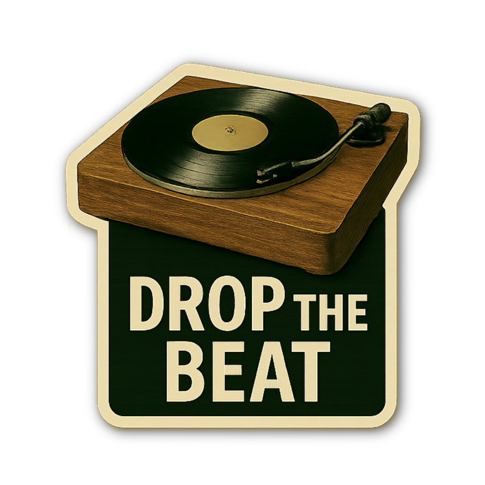 DROP THE BEAT Sticker, Waterproof Vinyl Decal Sticker Indoor Or Outdoor 2 (Pieces) 3" and 5"