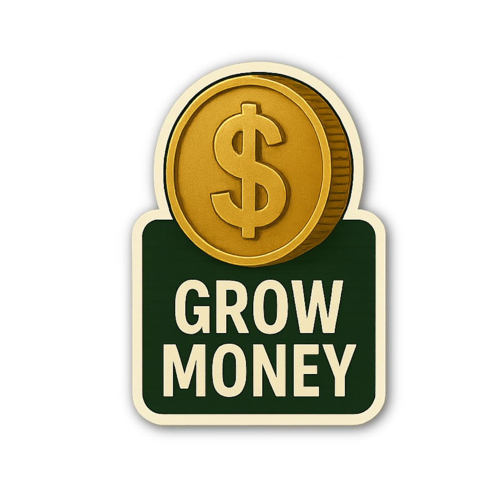 GROW MONEY & Gold Coin Sticker, Waterproof Vinyl Decal Sticker Indoor Or Outdoor 2 (Pieces) 3" and 5"