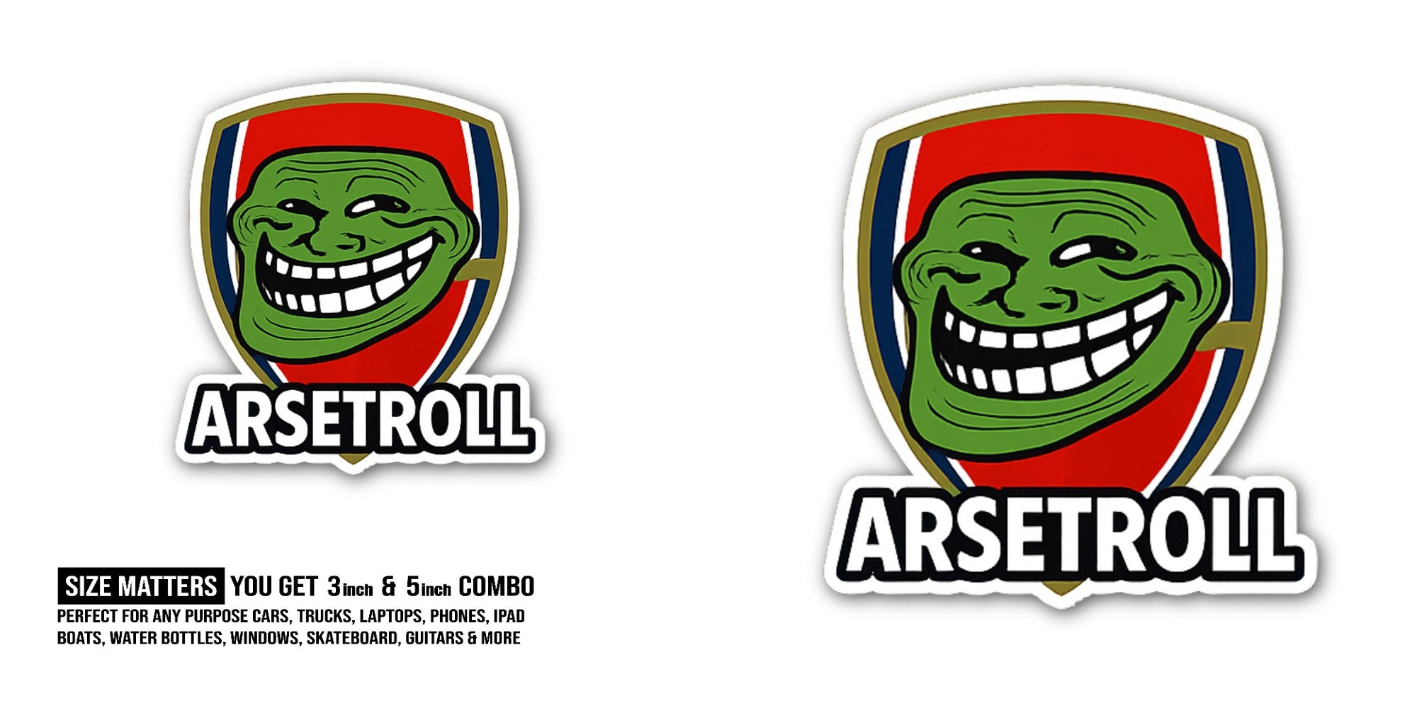 Funny ARSETROLL Sticker, Waterproof Vinyl Decal Sticker Indoor Or Outdoor 2 (Pieces) 3" and 5"