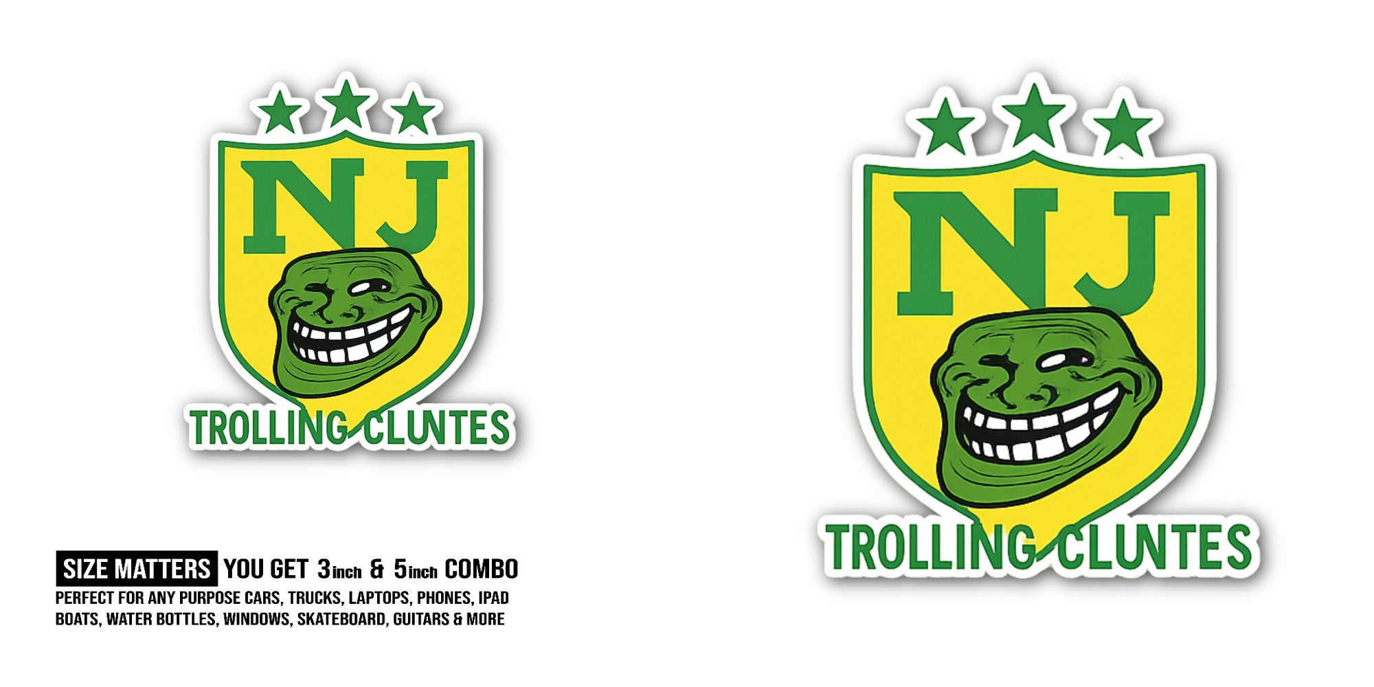 Funny TR0LLING CLUNTES Sticker, Waterproof Vinyl Decal Sticker Indoor Or Outdoor 2 (Pieces) 3" and 5"