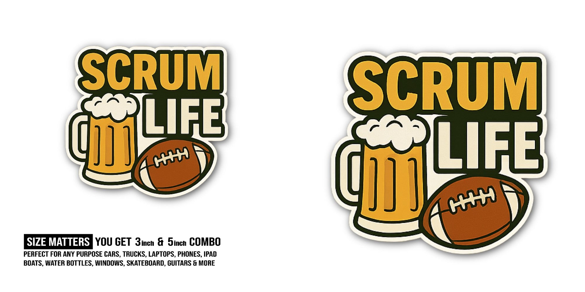 SCRUM LIFE With Beer Cup Sticker, Waterproof Vinyl Decal Sticker Indoor Or Outdoor 2 (Pieces) 3" and 5"