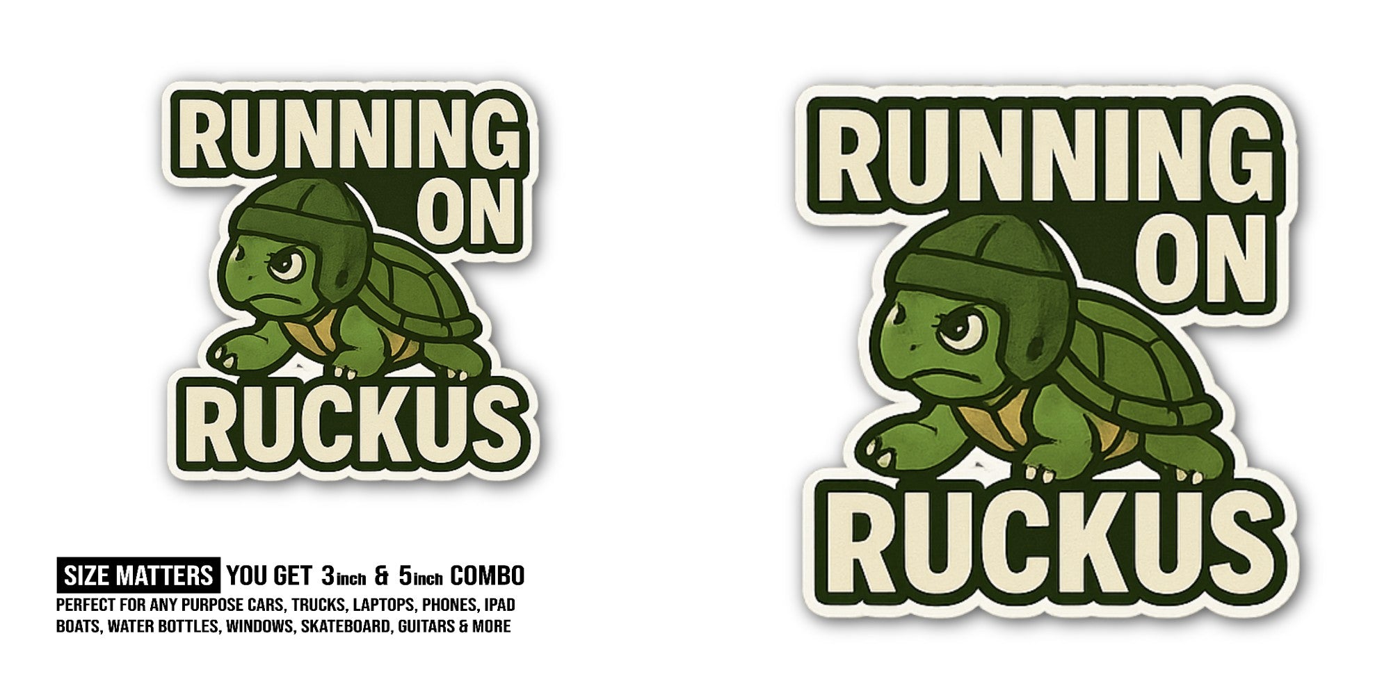 RUNNING ON Cute RUCKUS Sticker, Waterproof Vinyl Decal Sticker Indoor Or Outdoor 2 (Pieces) 3" and 5"