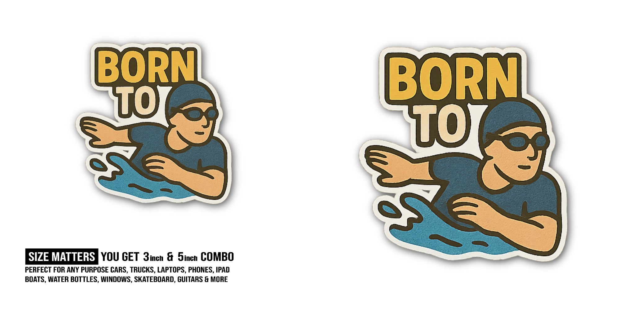 BORN TOY Sticker, Waterproof Vinyl Decal Sticker Indoor Or Outdoor 2 (Pieces) 3" and 5"