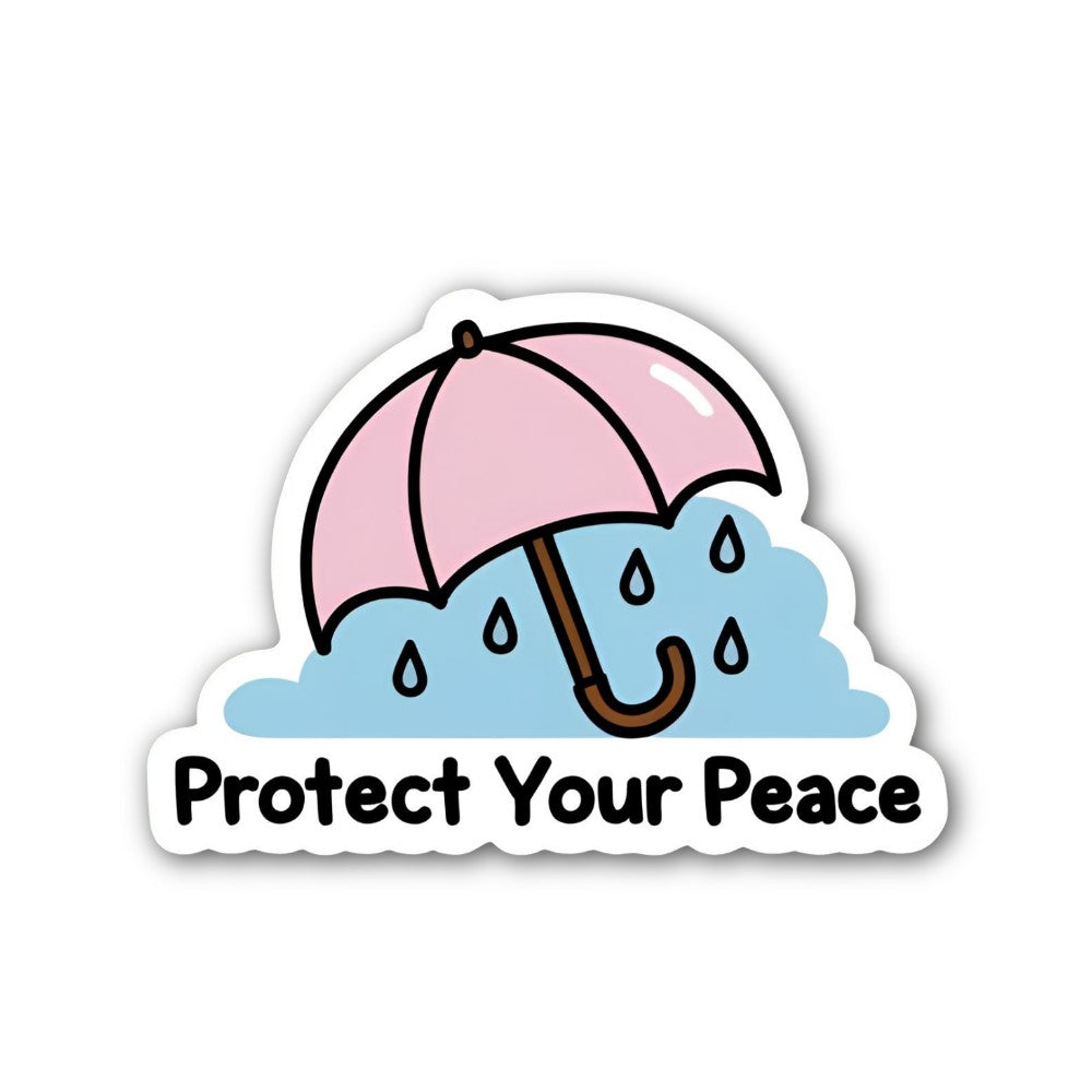 Protect Your Peace Sticker, Waterproof Vinyl Decal Sticker Indoor Or Outdoor 2 (Pieces) 3" and 5"