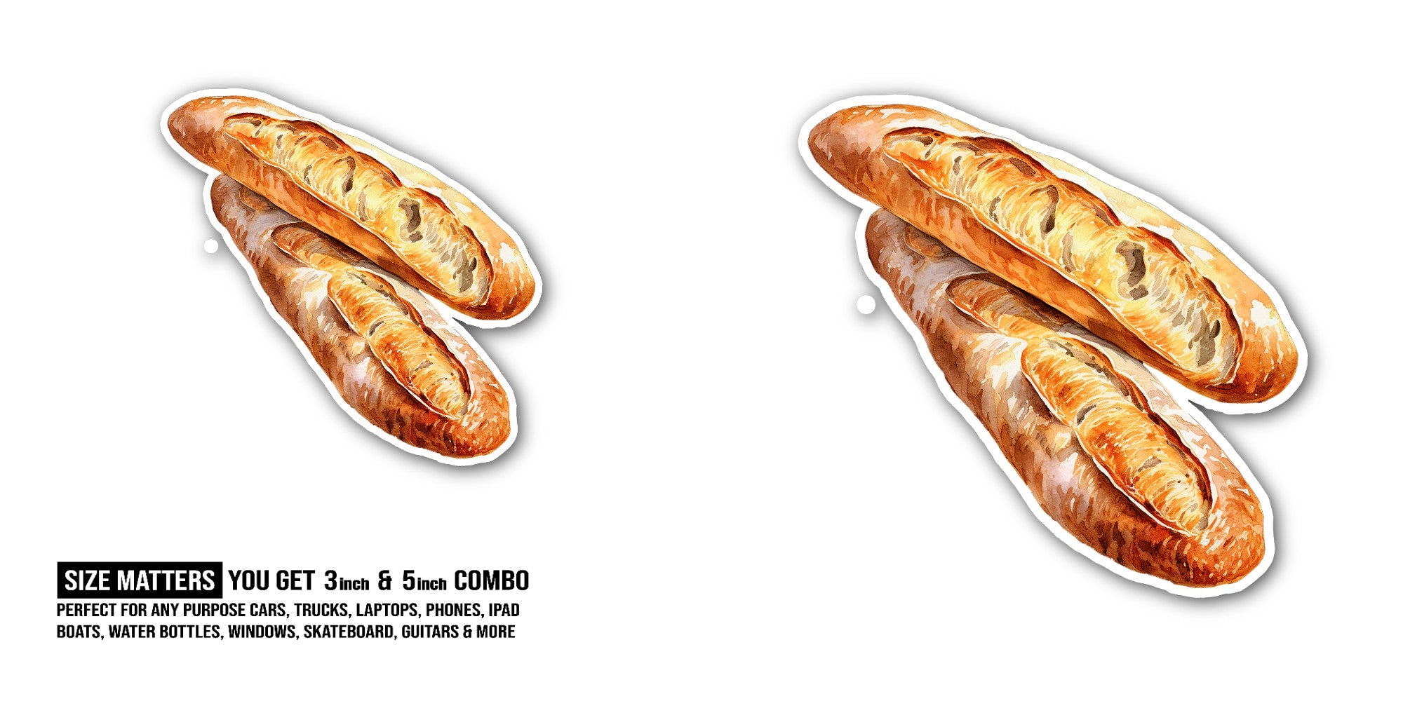 Baguette Sticker, Waterproof Vinyl Decal Sticker Indoor Or Outdoor 2 (Pieces) 3" and 5"