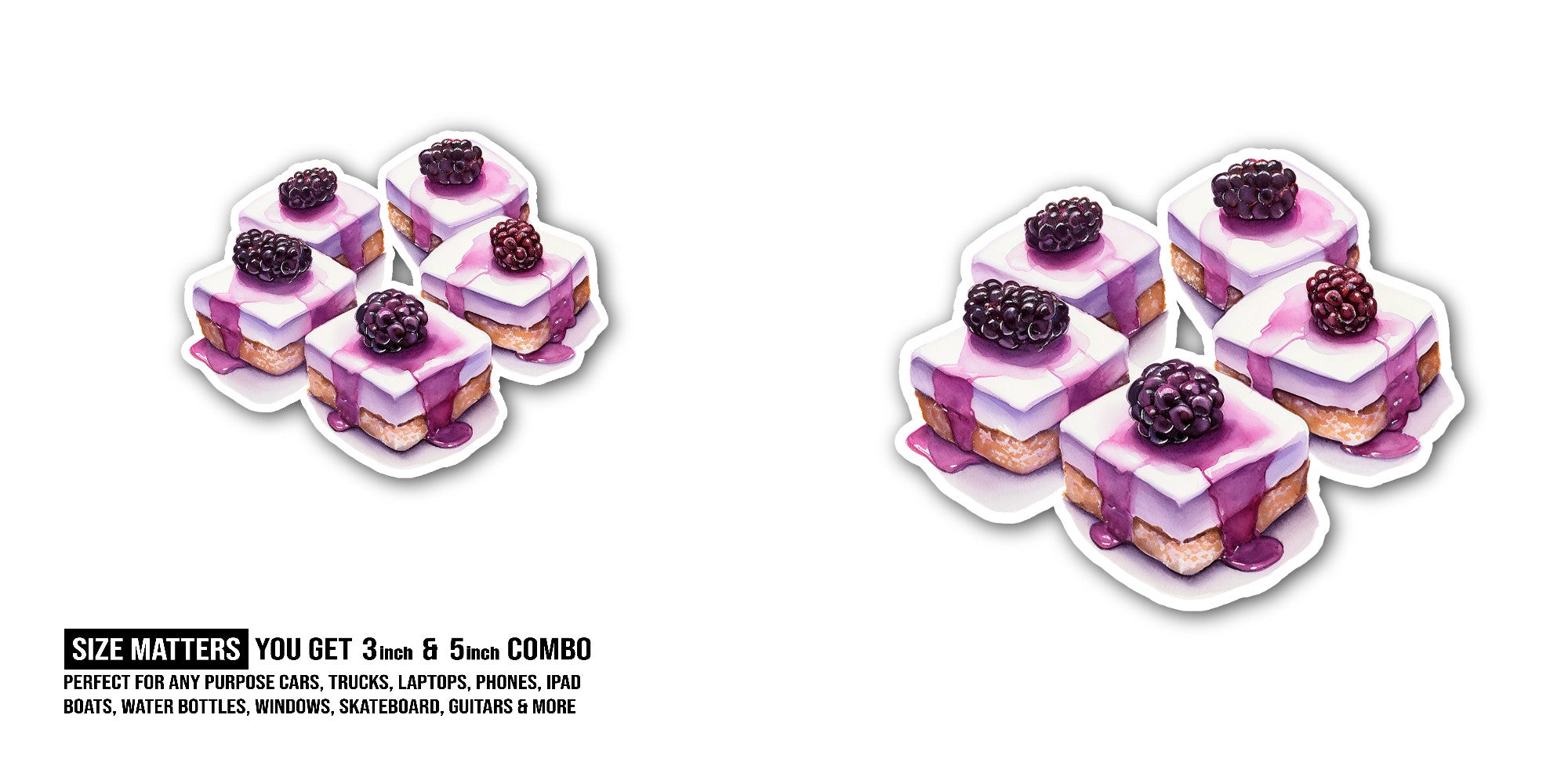 Blackberry cake Sticker, Waterproof Vinyl Decal Sticker Indoor Or Outdoor 2 (Pieces) 3" and 5"