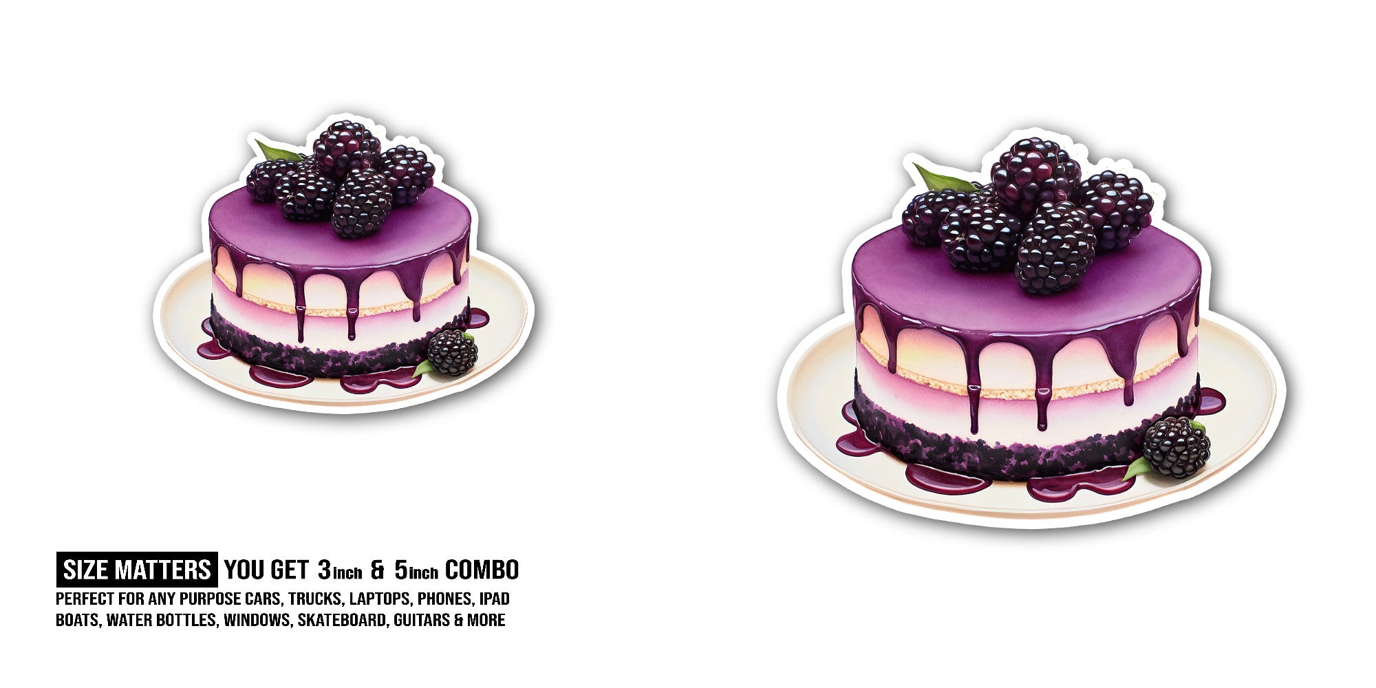 Blackberry cheesecake Sticker, Waterproof Vinyl Decal Sticker Indoor Or Outdoor 2 (Pieces) 3" and 5"