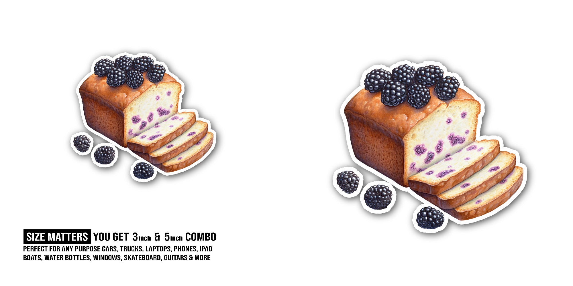 Blackberry Bread Sticker, Waterproof Vinyl Decal Sticker Indoor Or Outdoor 2 (Pieces) 3" and 5"