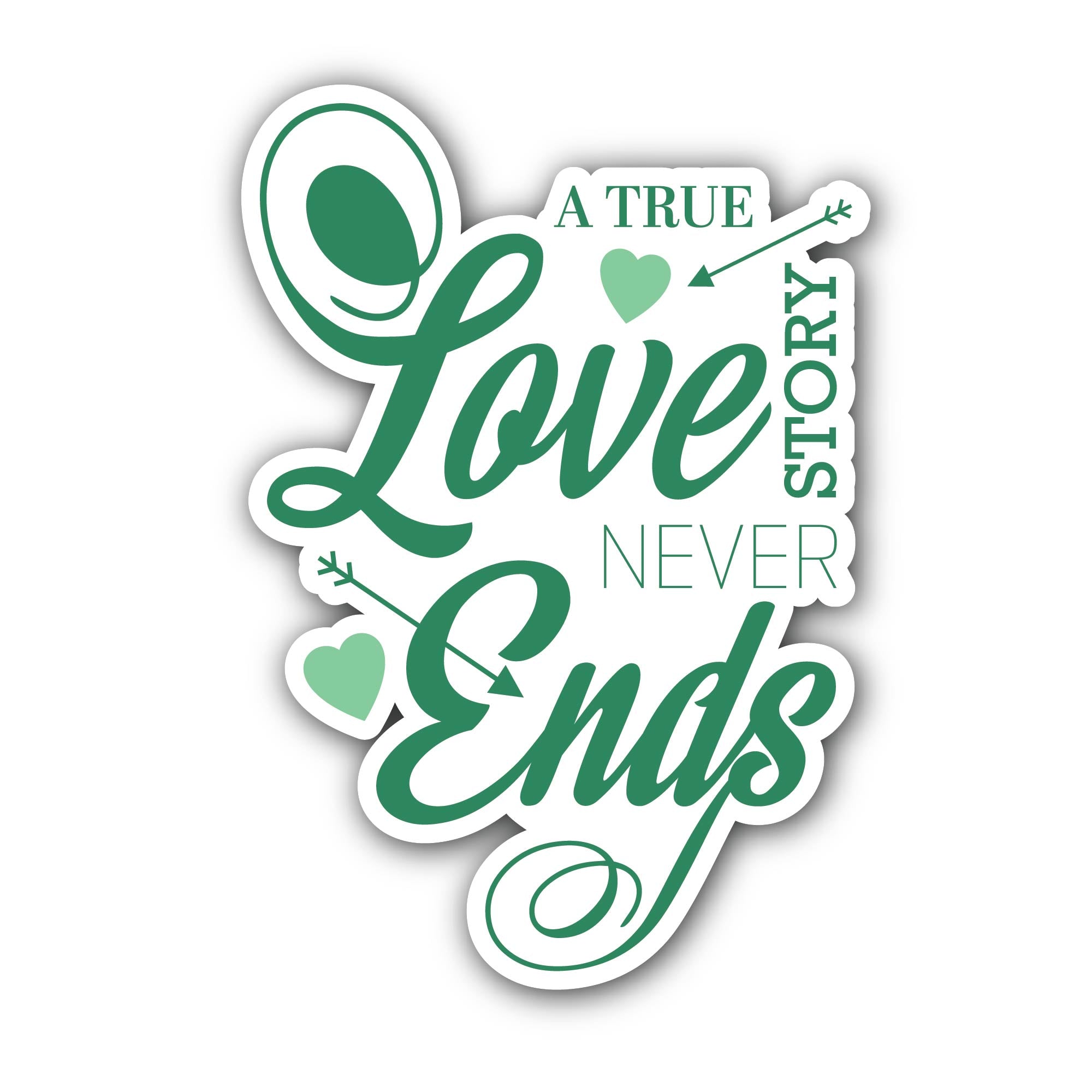 A True Love Story Never Ends Sticker, Waterproof Vinyl Decal Sticker Indoor Or Outdoor 2 (Pieces) 3" and 5"