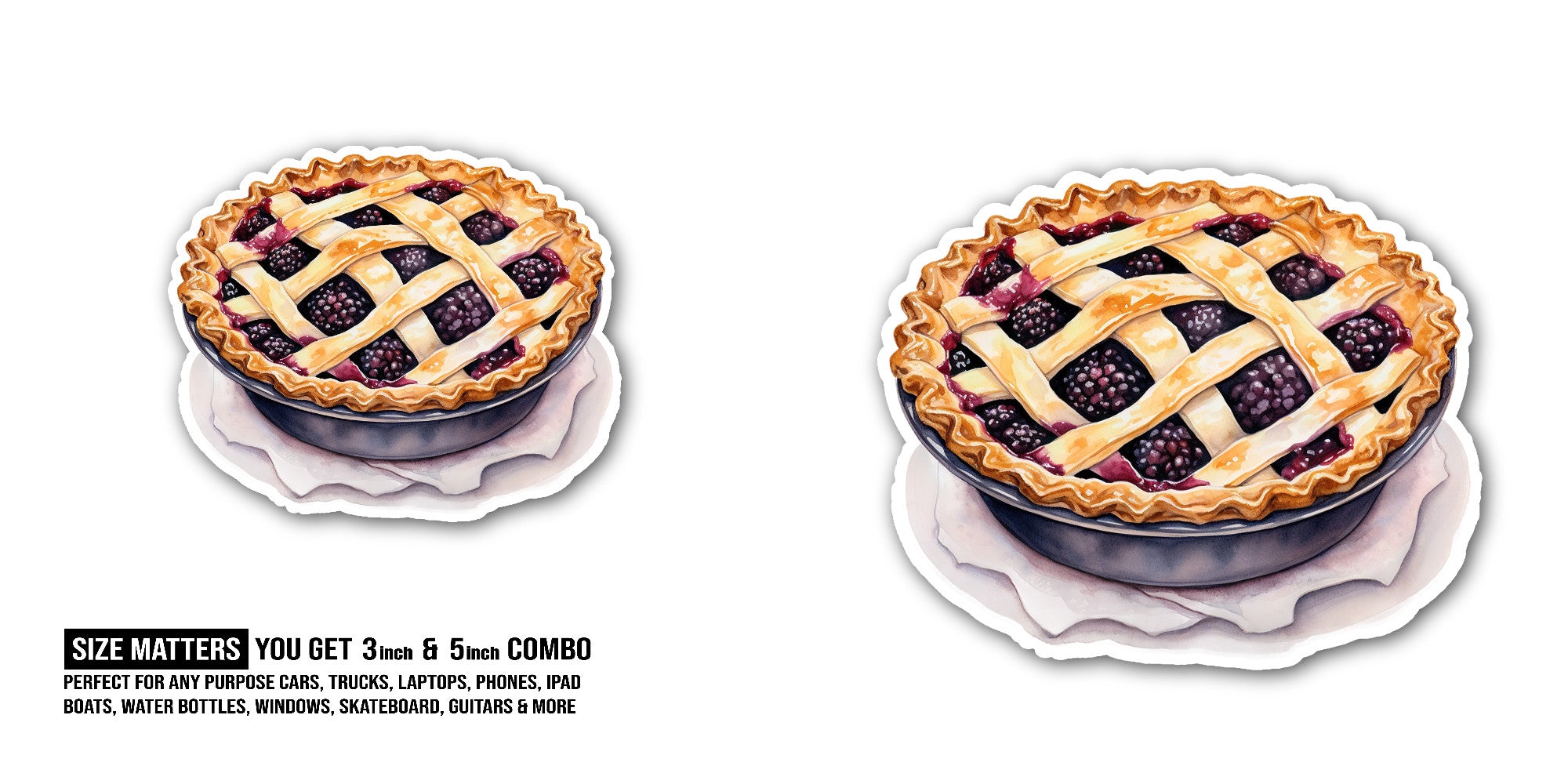 Blackberry pie Sticker, Waterproof Vinyl Decal Sticker Indoor Or Outdoor 2 (Pieces) 3" and 5"