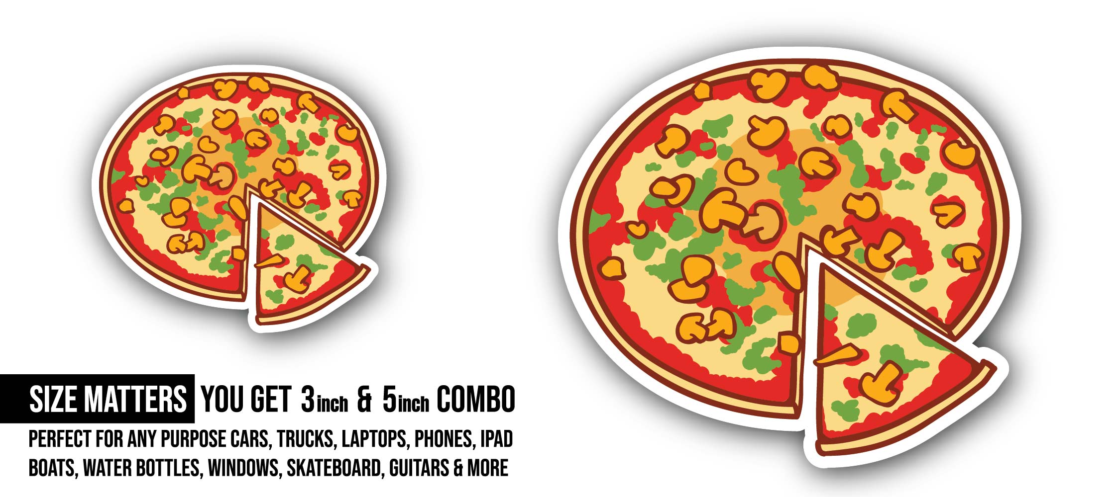 Pizza Sticker, Waterproof Vinyl Decal Sticker Indoor Or Outdoor 2 (Pieces) 3" and 5"